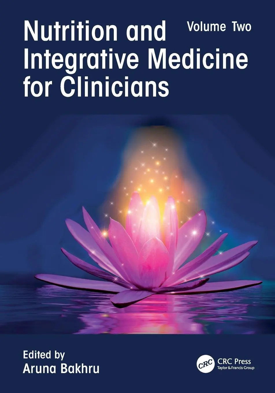 Cover: 9781032110127 | Nutrition and Integrative Medicine for Clinicians | Volume Two | Buch