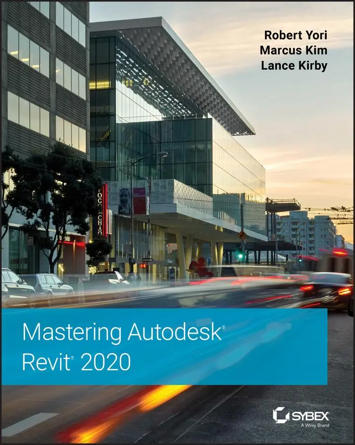 Cover: 9781119570127 | Mastering Autodesk Revit 2020 | Robert Yori (u. a.) | Taschenbuch