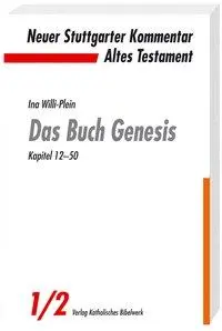 Cover: 9783460070127 | Das Buch Genesis | Ina Willi-Plein | Taschenbuch | 300 S. | Deutsch