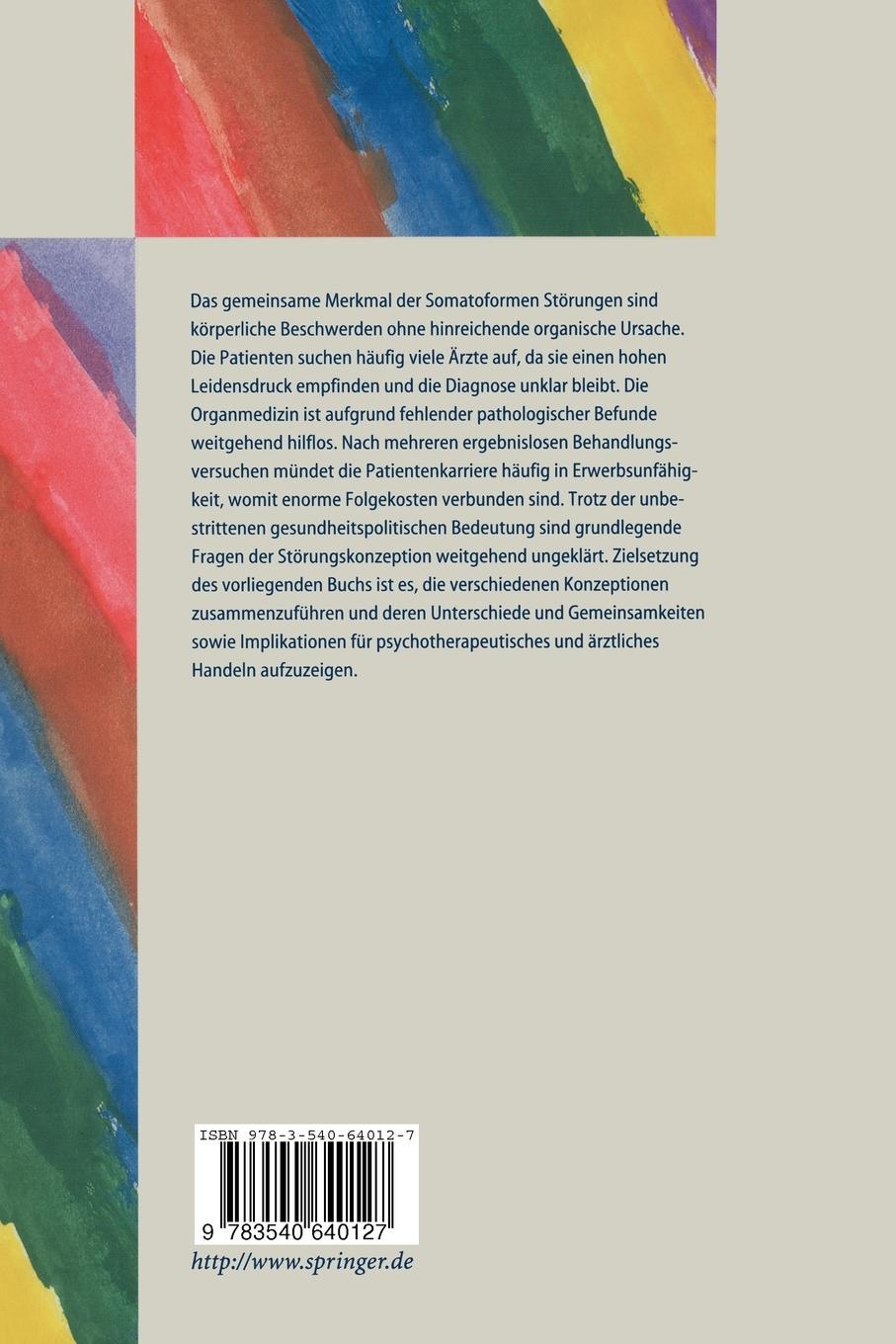 Rückseite: 9783540640127 | Somatoforme Störungen | Ätiologie, Diagnose und Therapie | Taschenbuch