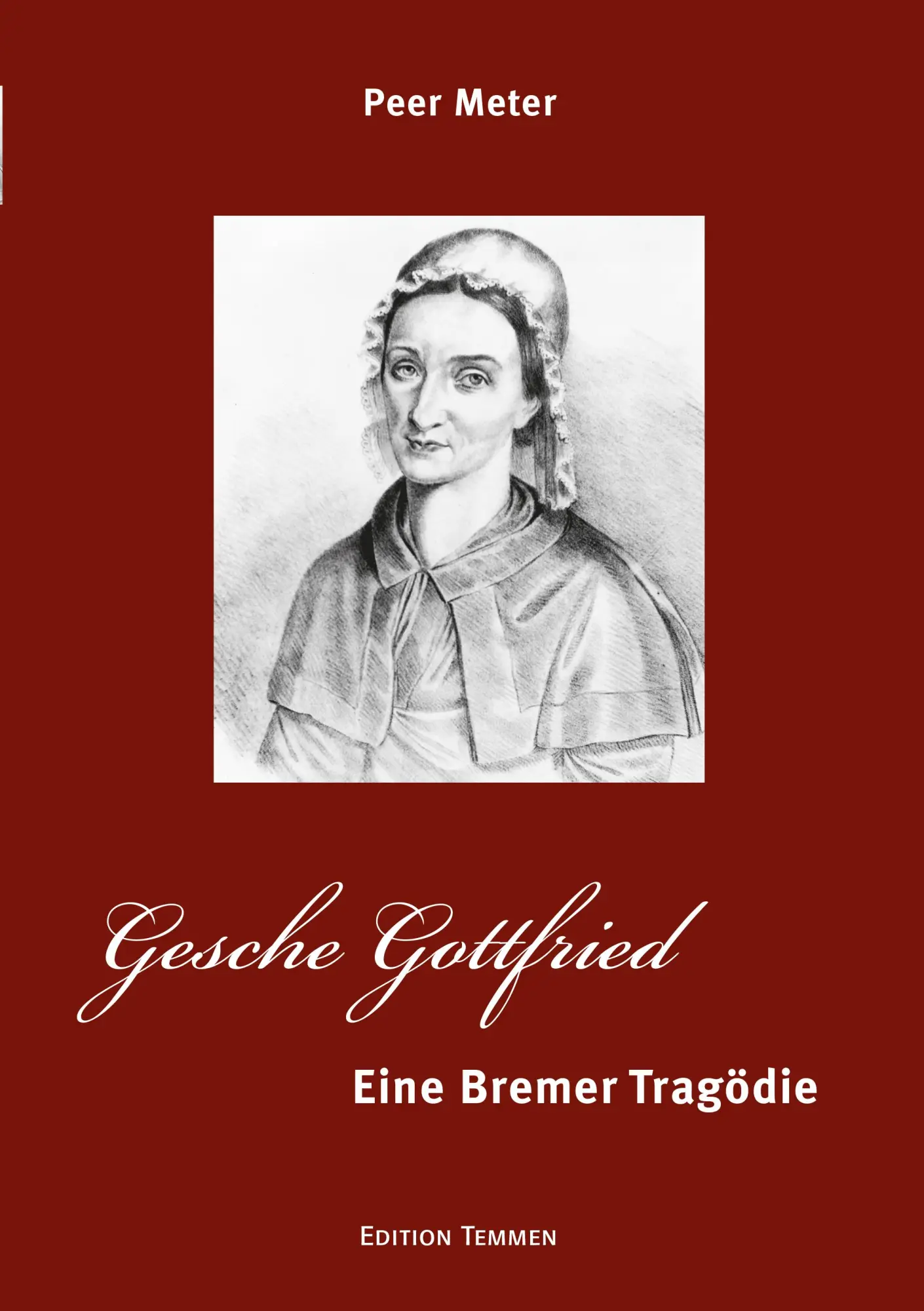 Cover: 9783837810127 | Gesche Gottfried | Peer Meter | Taschenbuch | 240 S. | Deutsch | 2017