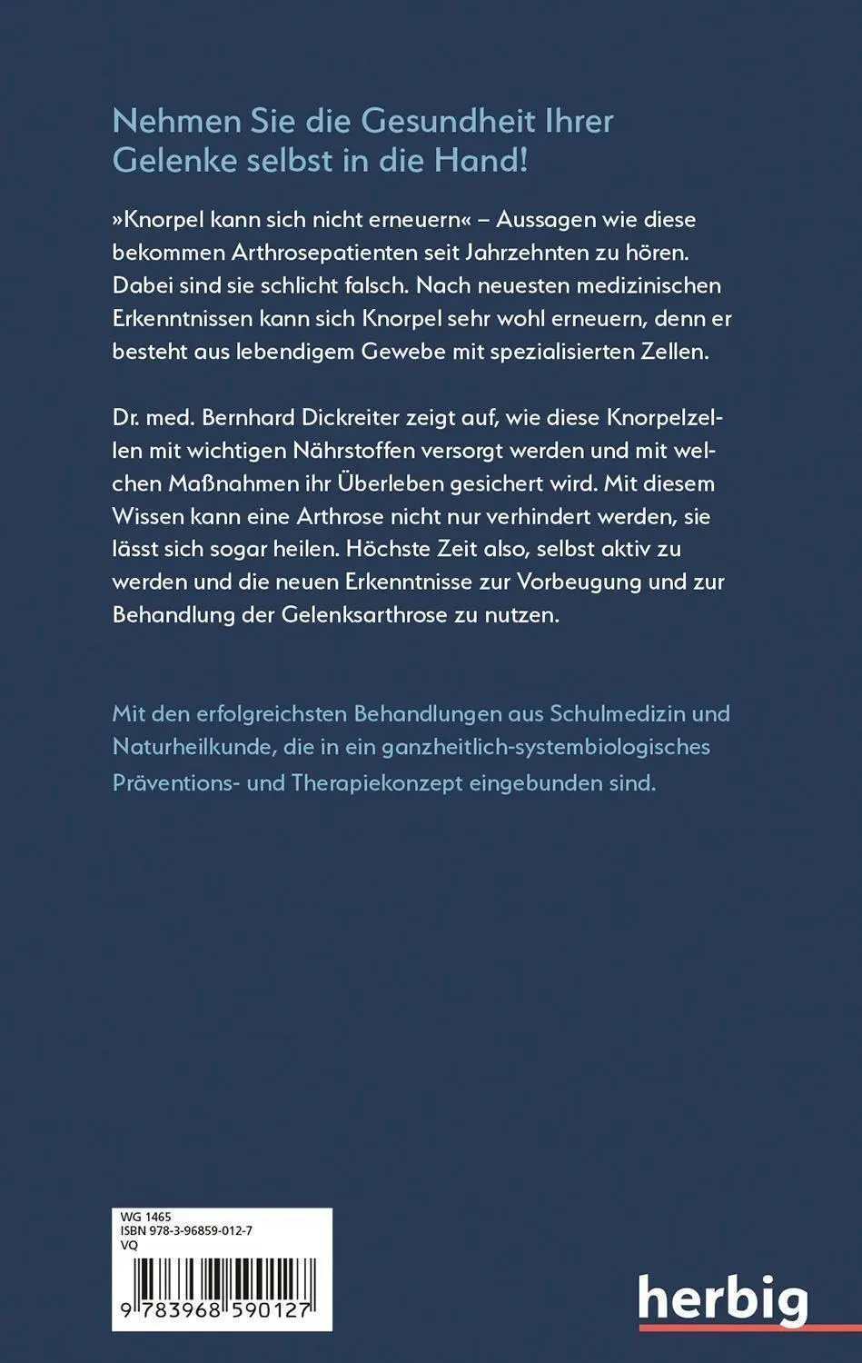 Bild: 9783968590127 | Arthrose ist heilbar | Bernhard Dickreiter | Taschenbuch | 172 S.