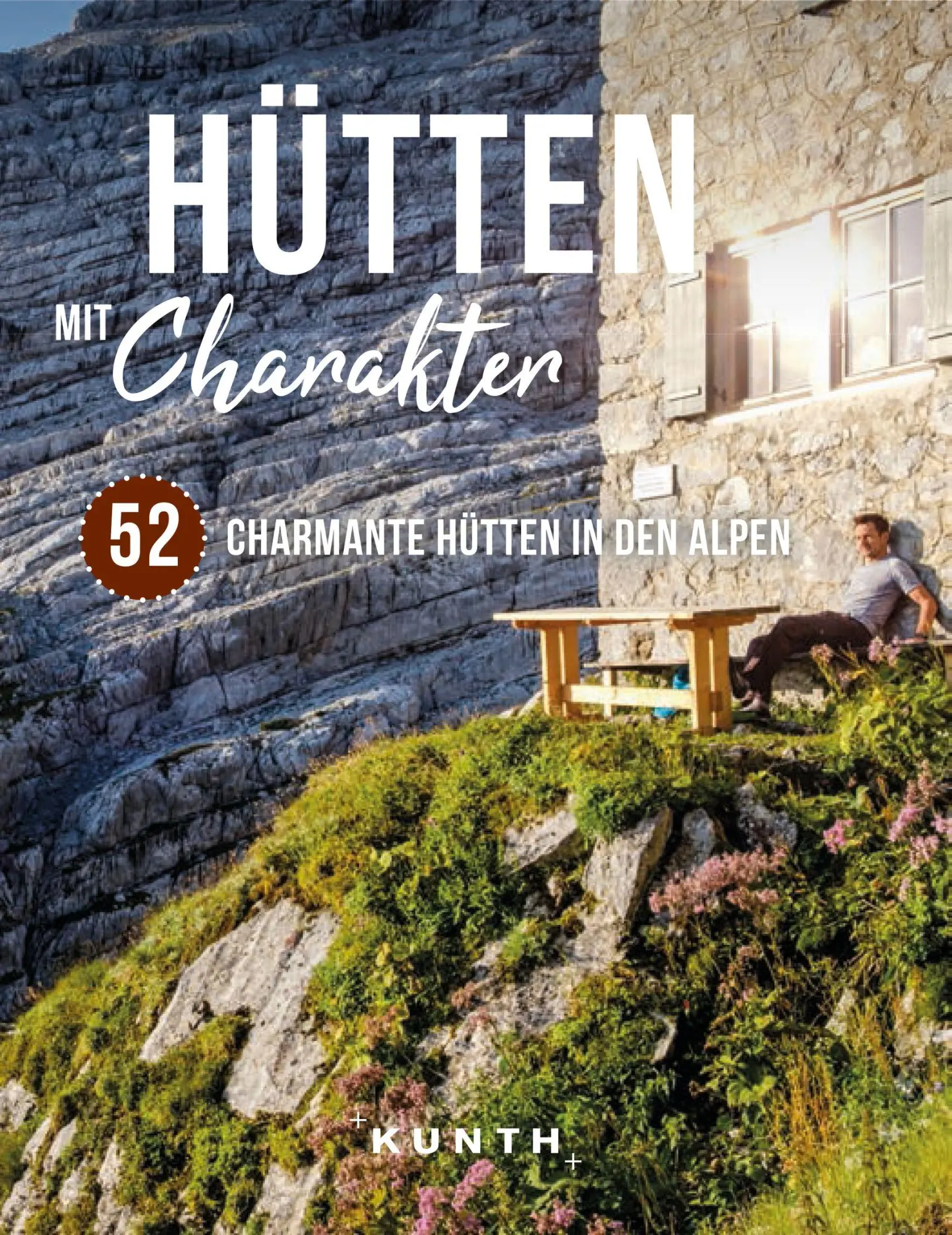 Cover: 9783969650127 | Hütten mit Charakter | 52 charmante Hütten in den Alpen | Holupirek