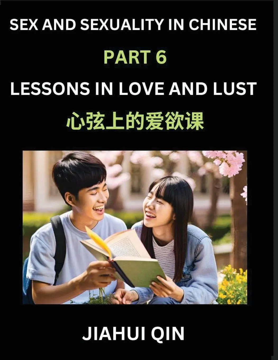 Cover: 9798897870127 | Chinese Romantic Stories &amp; Essays on Sex and Sexuality (Part 6)-...
