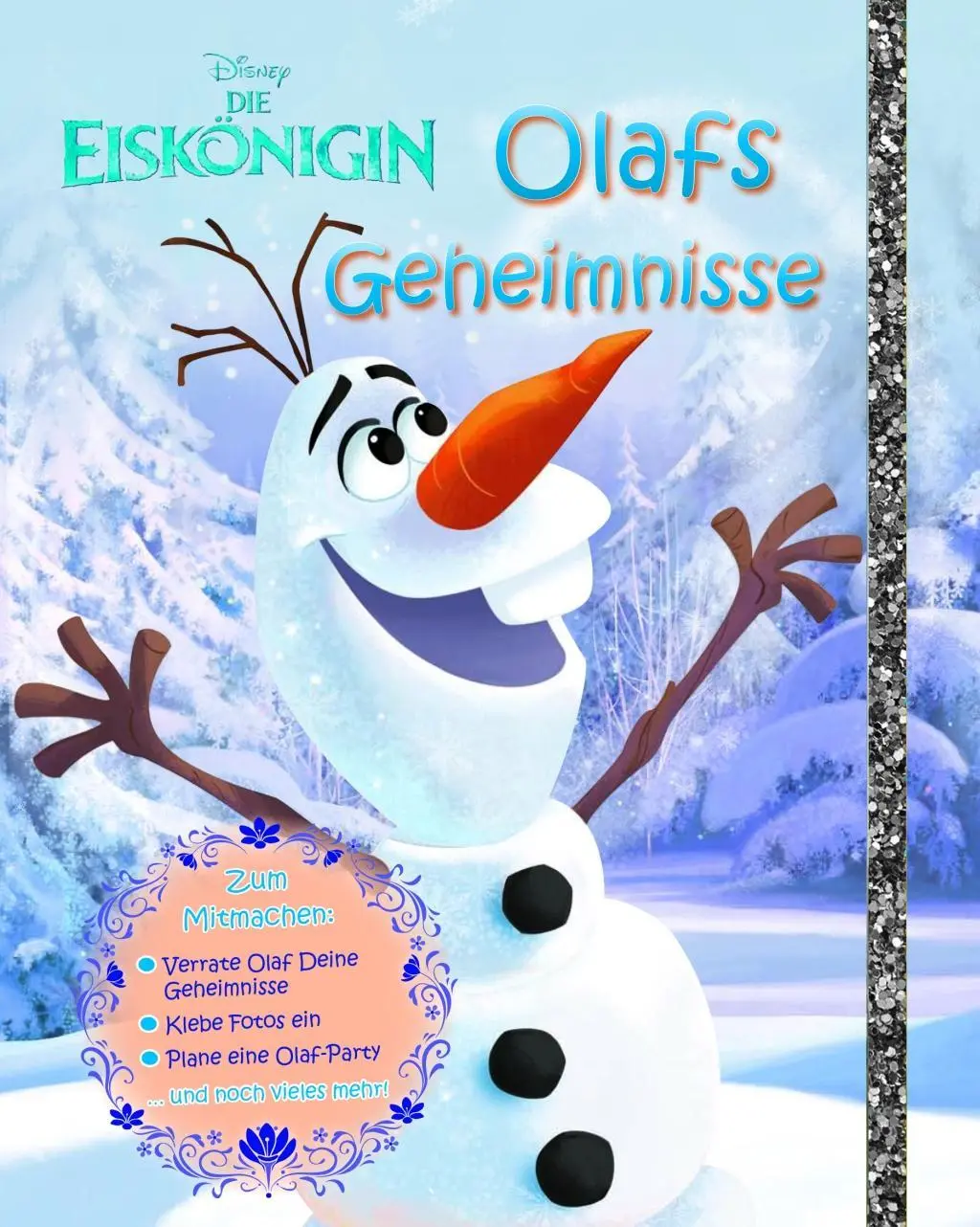 Cover: 9781474810227 | Die Eiskönigin: Olafs Geheimnisse | Walt Disney | Buch | Disney | 2015