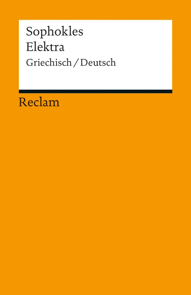Cover: 9783150190227 | Elektra. Griechisch/Deutsch | Sophokles | Taschenbuch | 197 S. | 2013