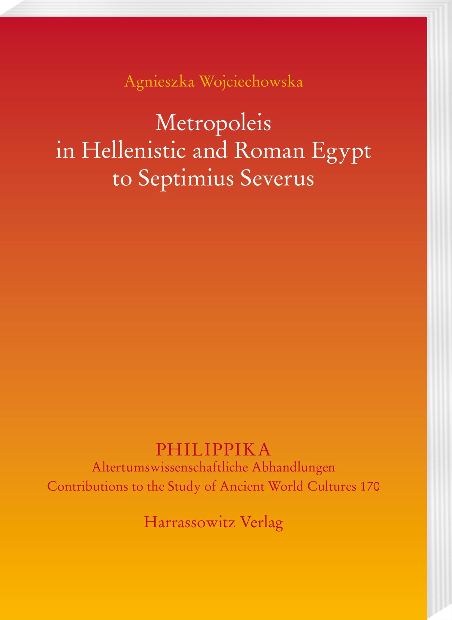 Cover: 9783447120227 | Metropoleis in Hellenistic and Roman Egypt from the early Ptolemaic...