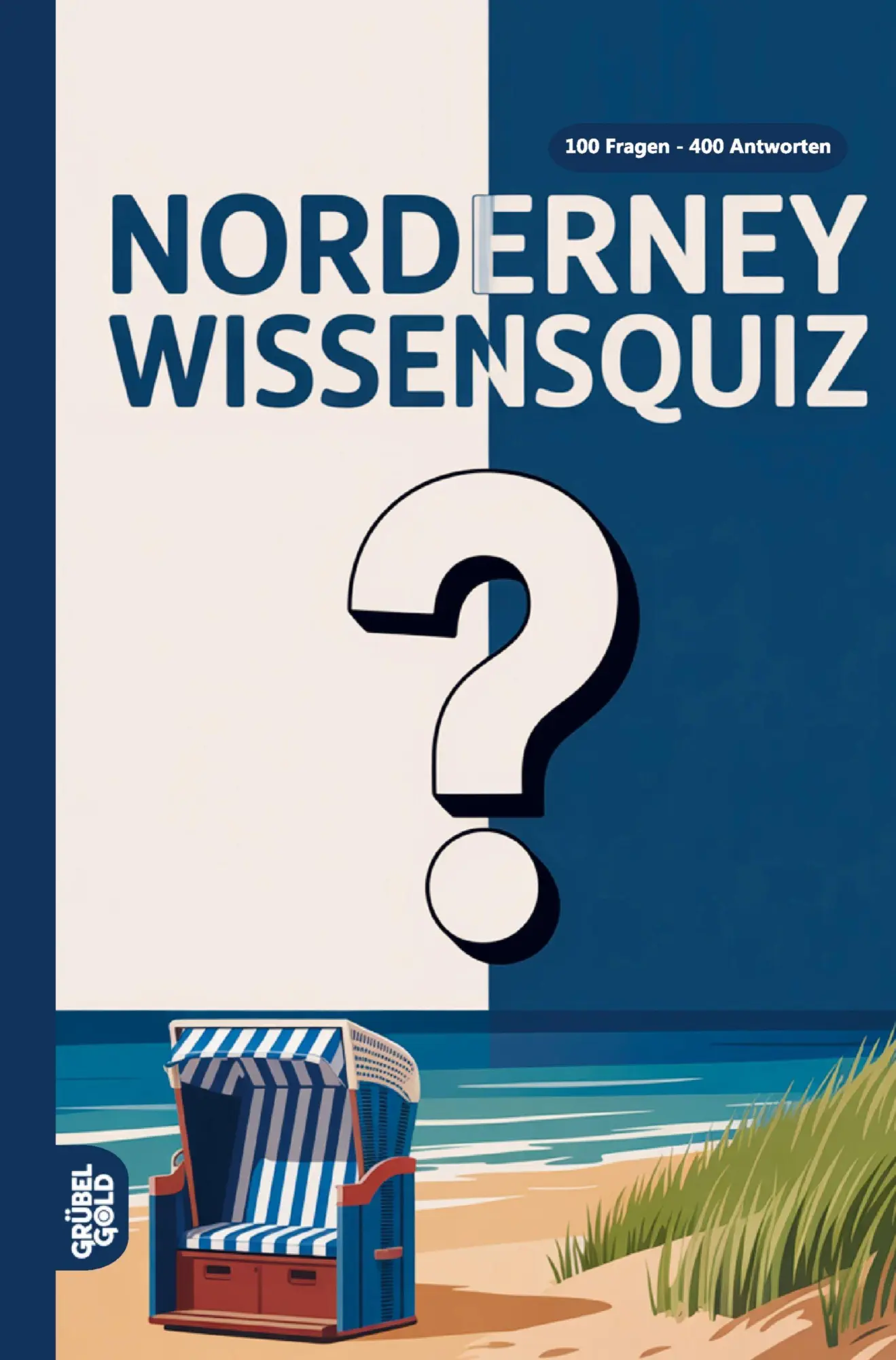 Cover: 9783693190227 | Norderney Wissensquiz | Grübelgold Rätselhefte | Taschenbuch | 128 S.