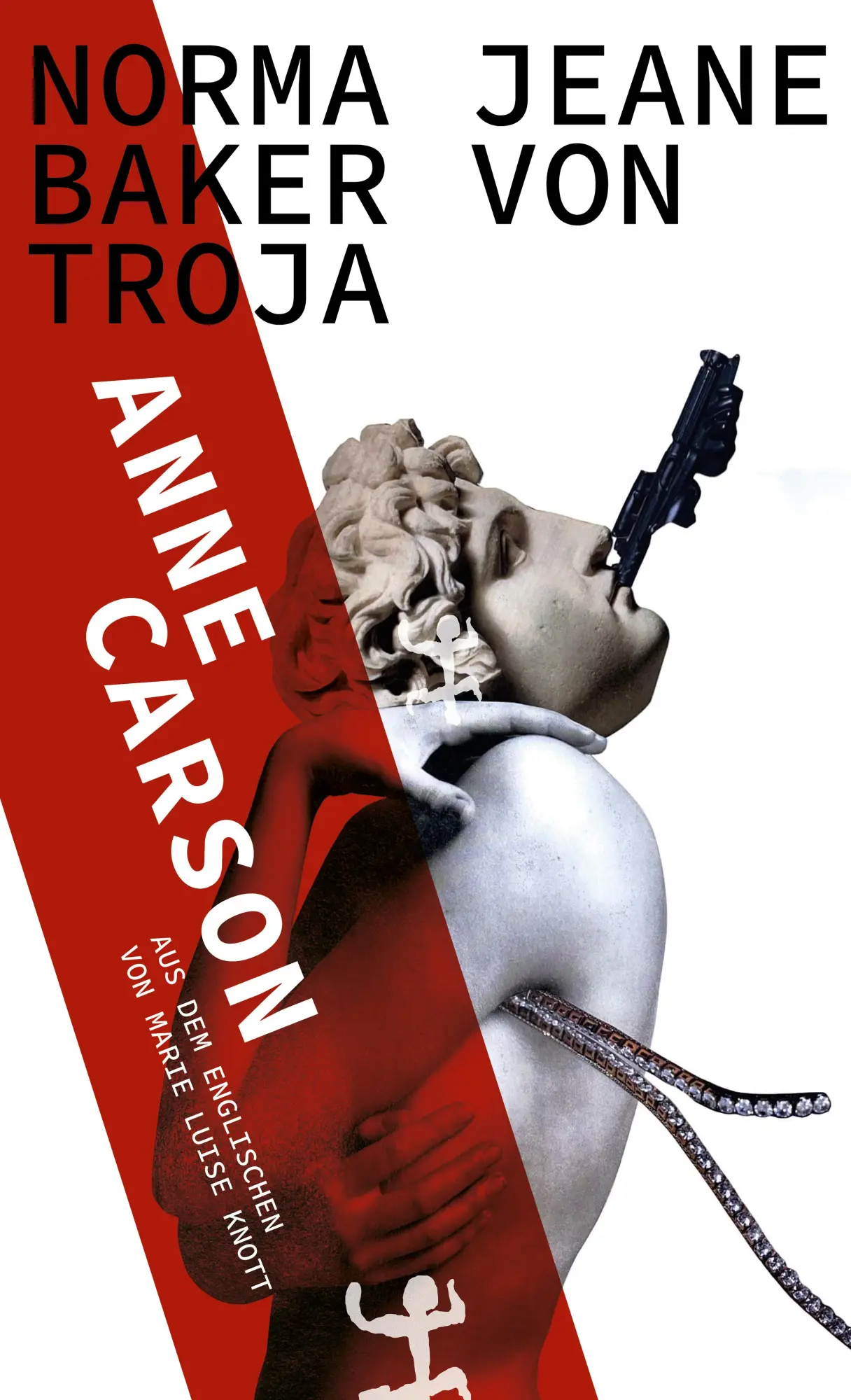 Cover: 9783751810227 | Norma Jeane Baker von Troja | Anne Carson | Buch | 68 S. | Deutsch