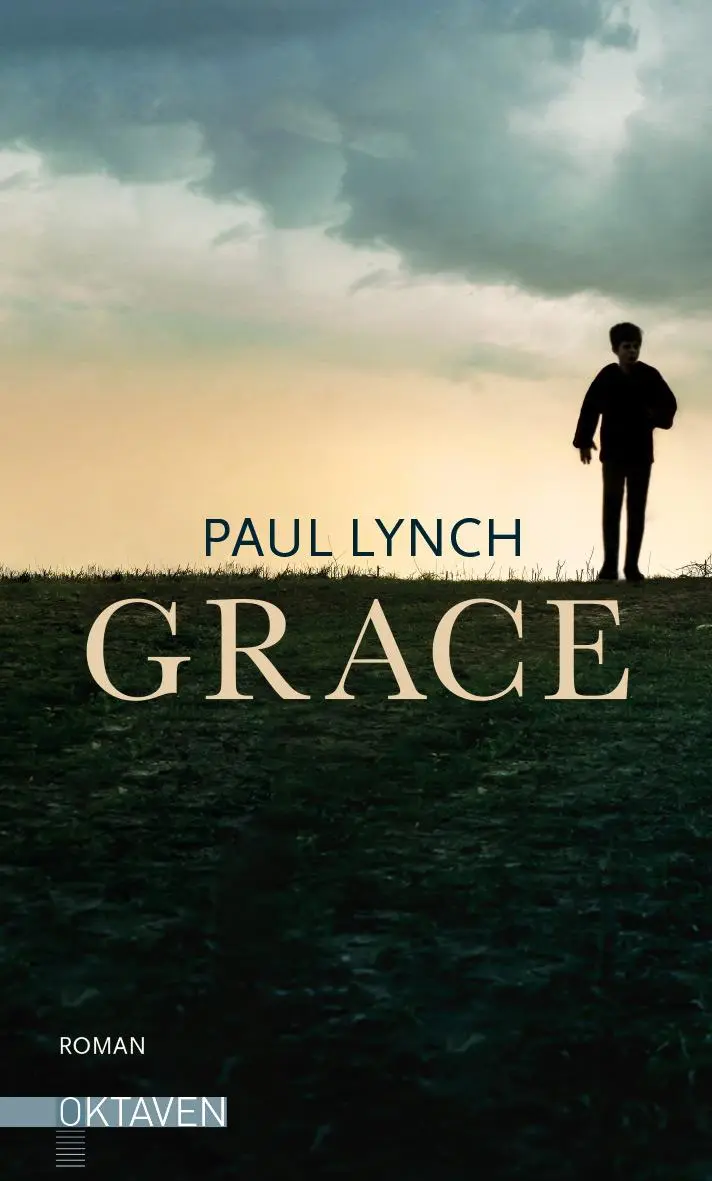 Cover: 9783772530227 | Grace | Paul Lynch | Buch | 550 S. | Deutsch | 2021