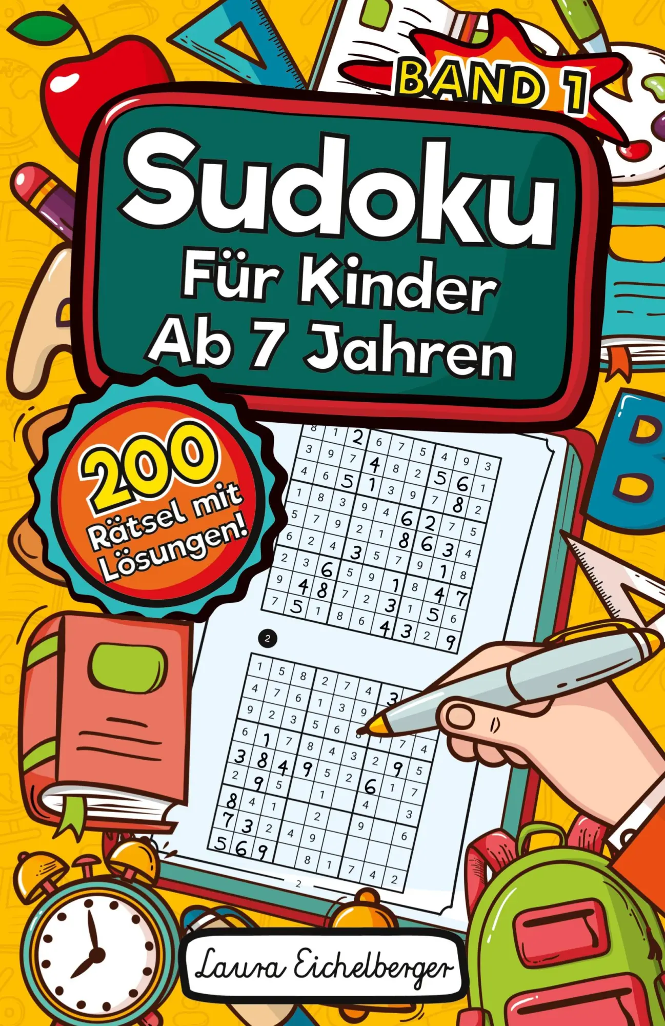 Cover: 9783969260227 | Sudoku Für Kinder Ab 7 Jahren | Laura Eichelberger | Taschenbuch