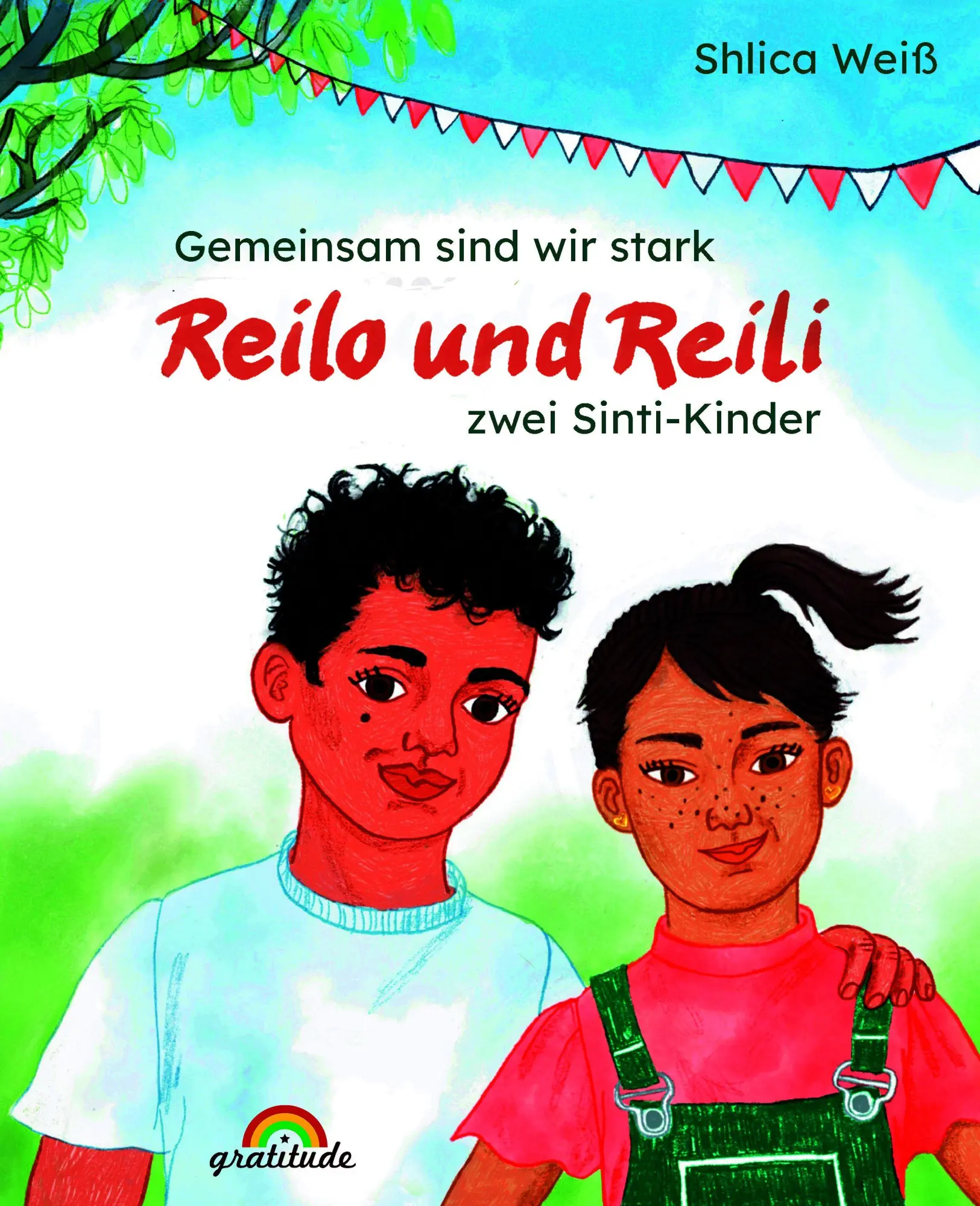 Cover: 9783989200227 | Gemeinsam sind wir stark : Reilo und Reili - | Zwei Sinti-kinder