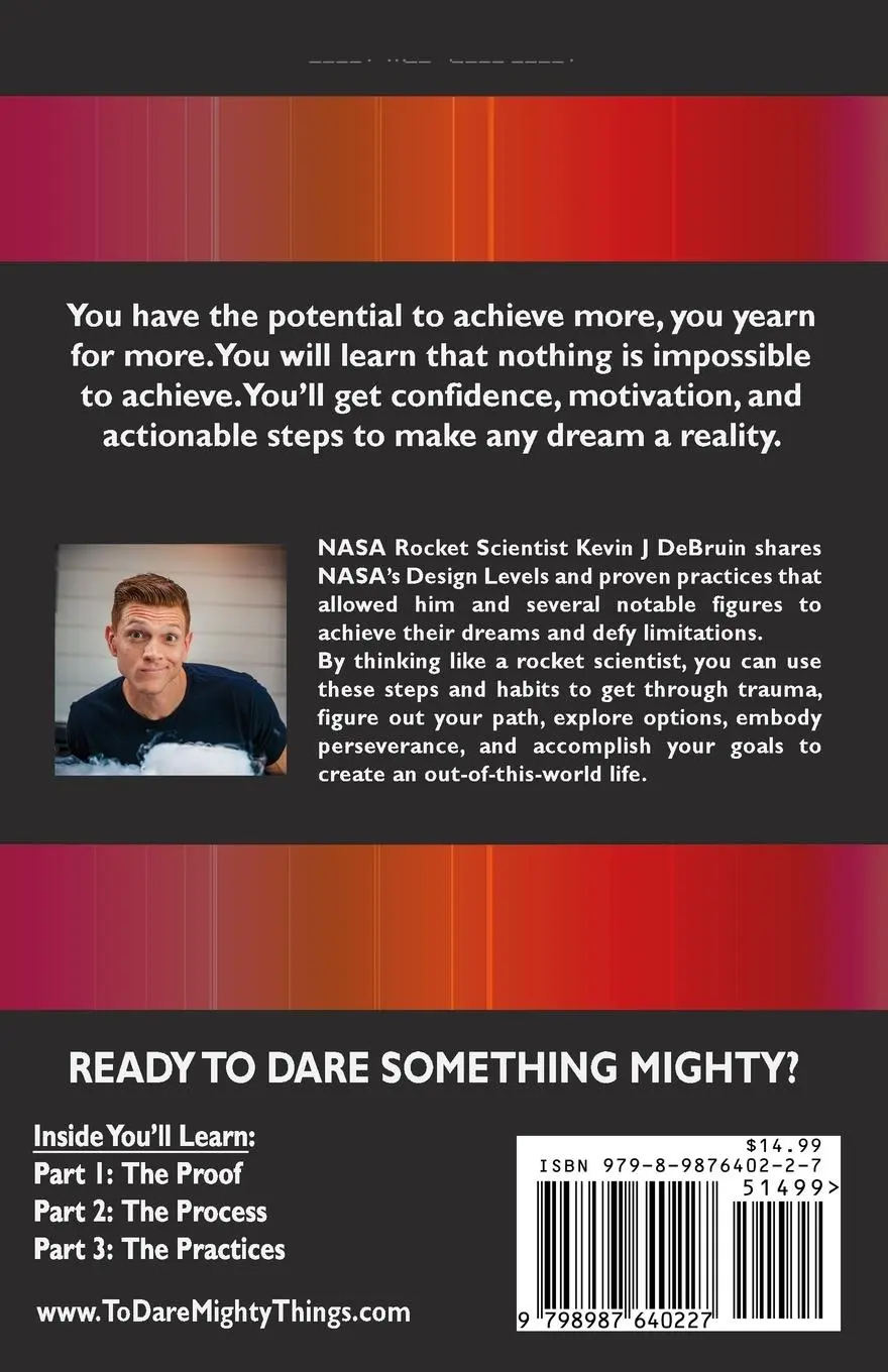 Rückseite: 9798987640227 | To Dare Mighty Things | A Guide to an Out-Of-this-World Life | Debruin