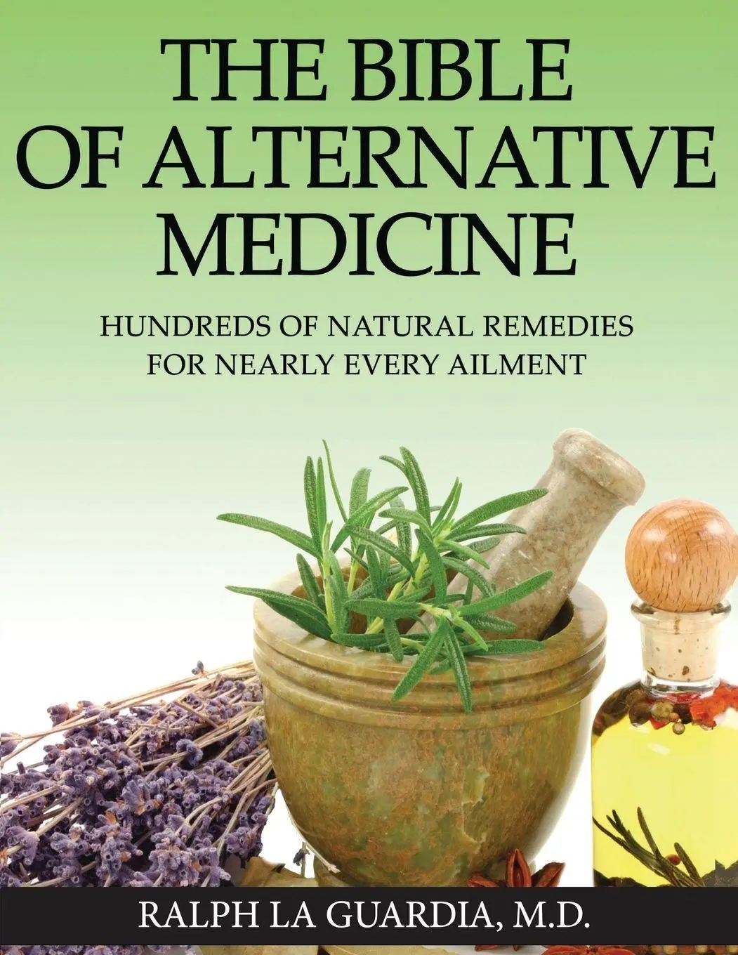 Cover: 9781959620327 | The Bible of Alternative Medicine | Ralph La Guardia MD | Taschenbuch