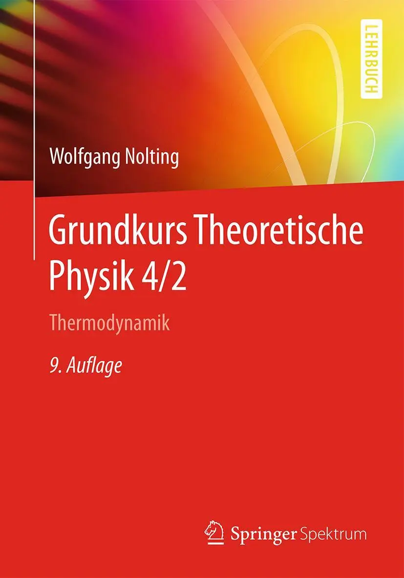 Cover: 9783662490327 | Grundkurs Theoretische Physik 4/2 | Thermodynamik | Wolfgang Nolting