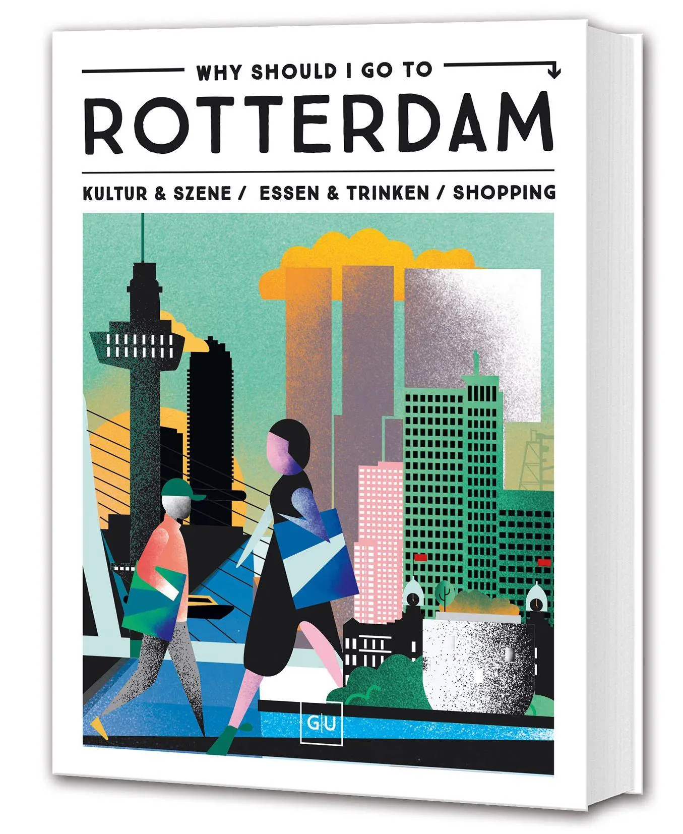 Cover: 9783758900327 | Why Should I Go To Rotterdam | Lotte van/Meijer-Villafane, Sylvia Zijl