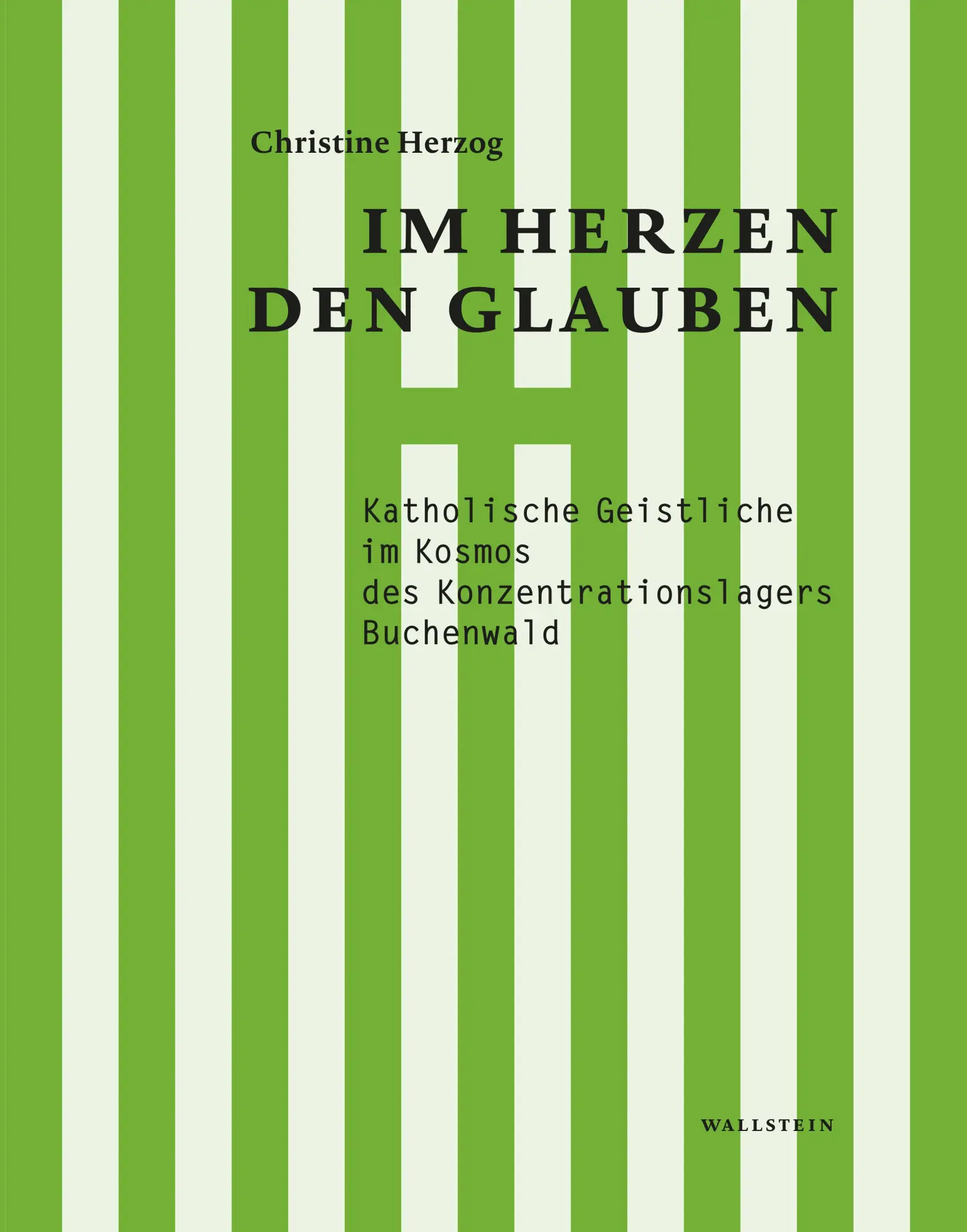 Cover: 9783835360327 | Im Herzen den Glauben | Christine Herzog | Buch | 752 S. | Deutsch
