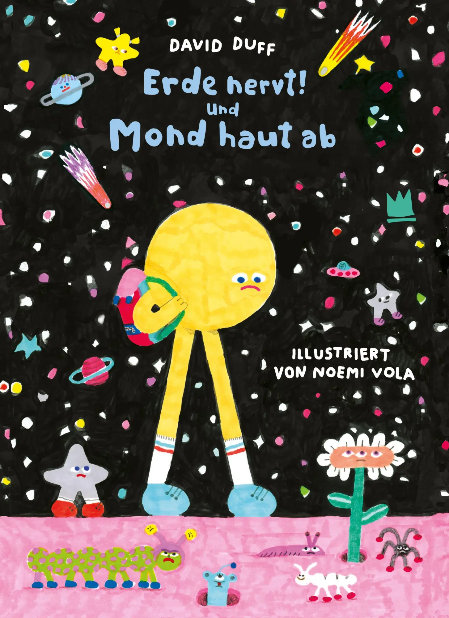 Cover: 9783968260327 | Erde nervt! Und Mond haut ab | David Duff | Buch | 40 S. | Deutsch