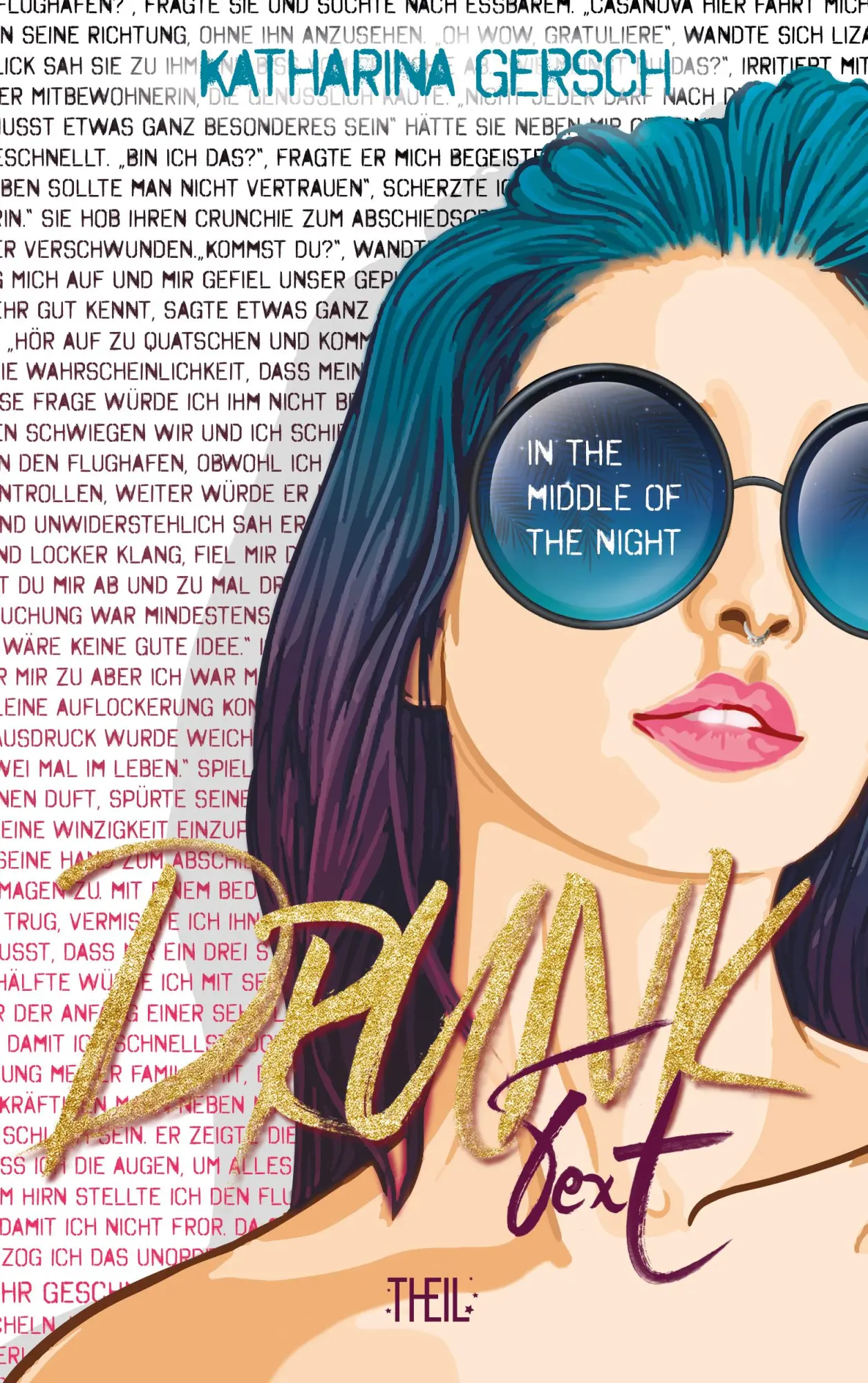 Cover: 9783968570327 | Drunk Text | In the middle of the Night | Katharina Gersch | Buch