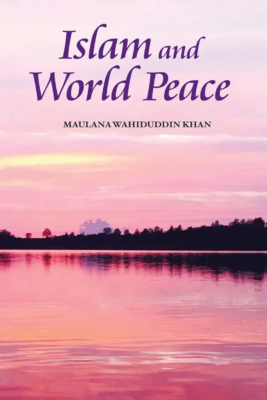Cover: 9789351790327 | Islam and World Peace | Wahiduddin Khan | Taschenbuch | Englisch