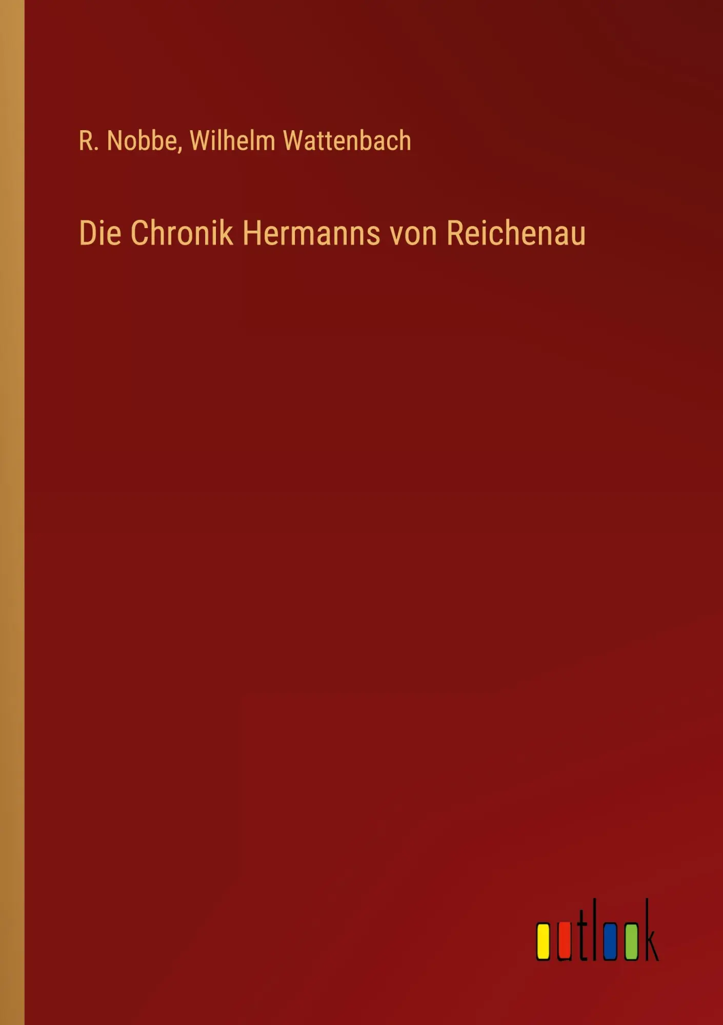 Cover: 9783368450427 | Die Chronik Hermanns von Reichenau | R. Nobbe (u. a.) | Taschenbuch