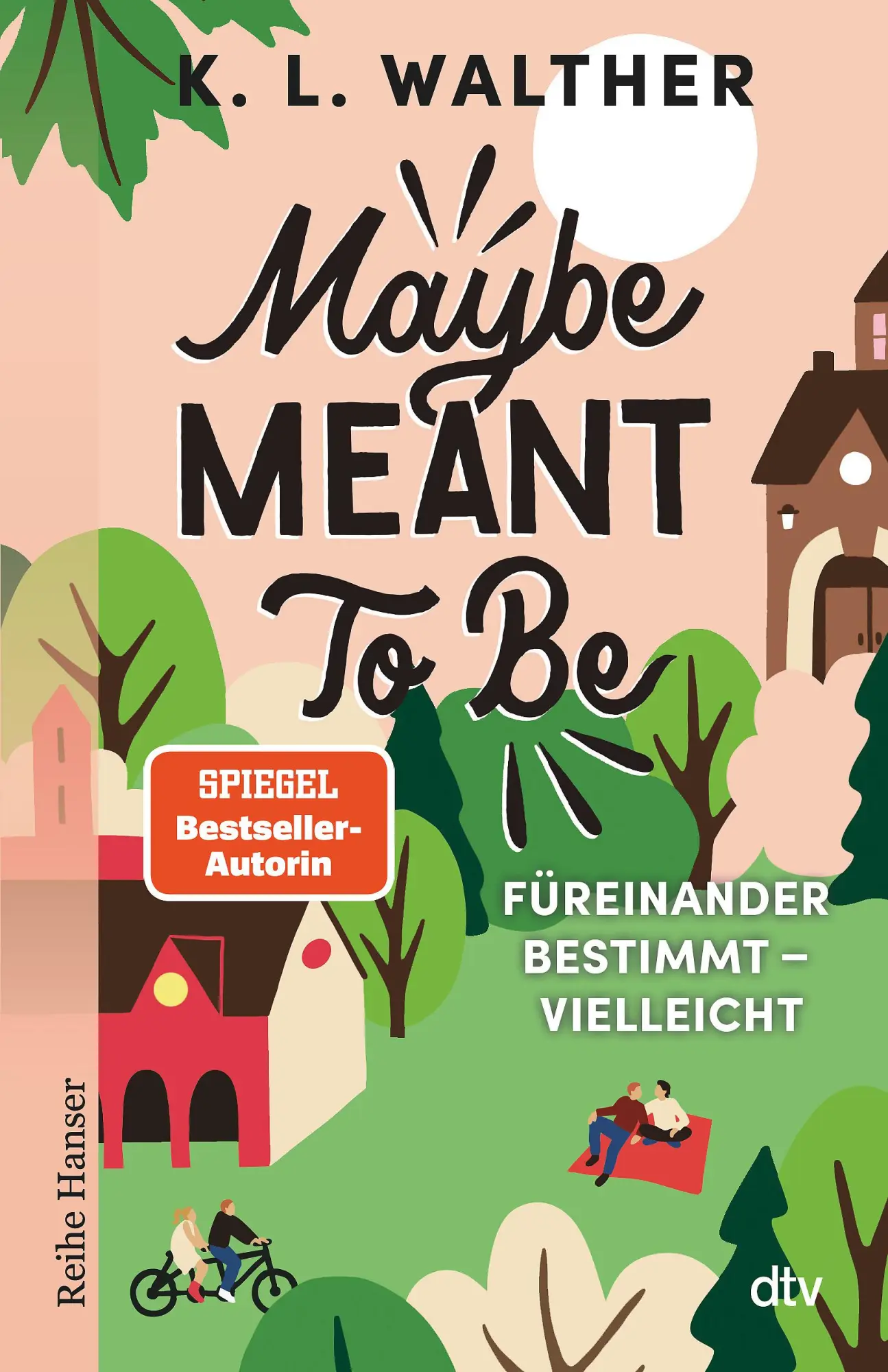 Cover: 9783423650427 | Maybe Meant To Be | K. L. Walther | Taschenbuch | 400 S. | Deutsch