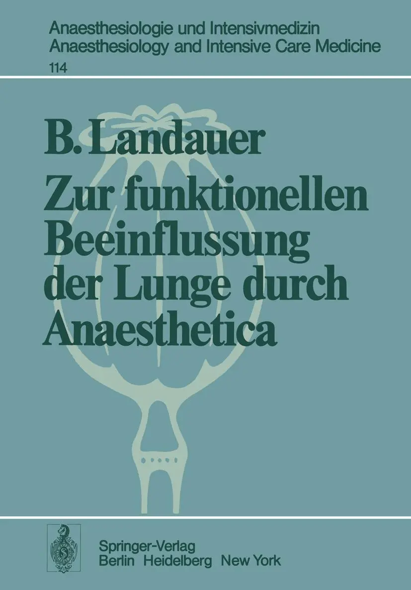 Cover: 9783540090427 | Zur funktionellen Beeinflussung der Lunge durch Anaesthetica | Buch