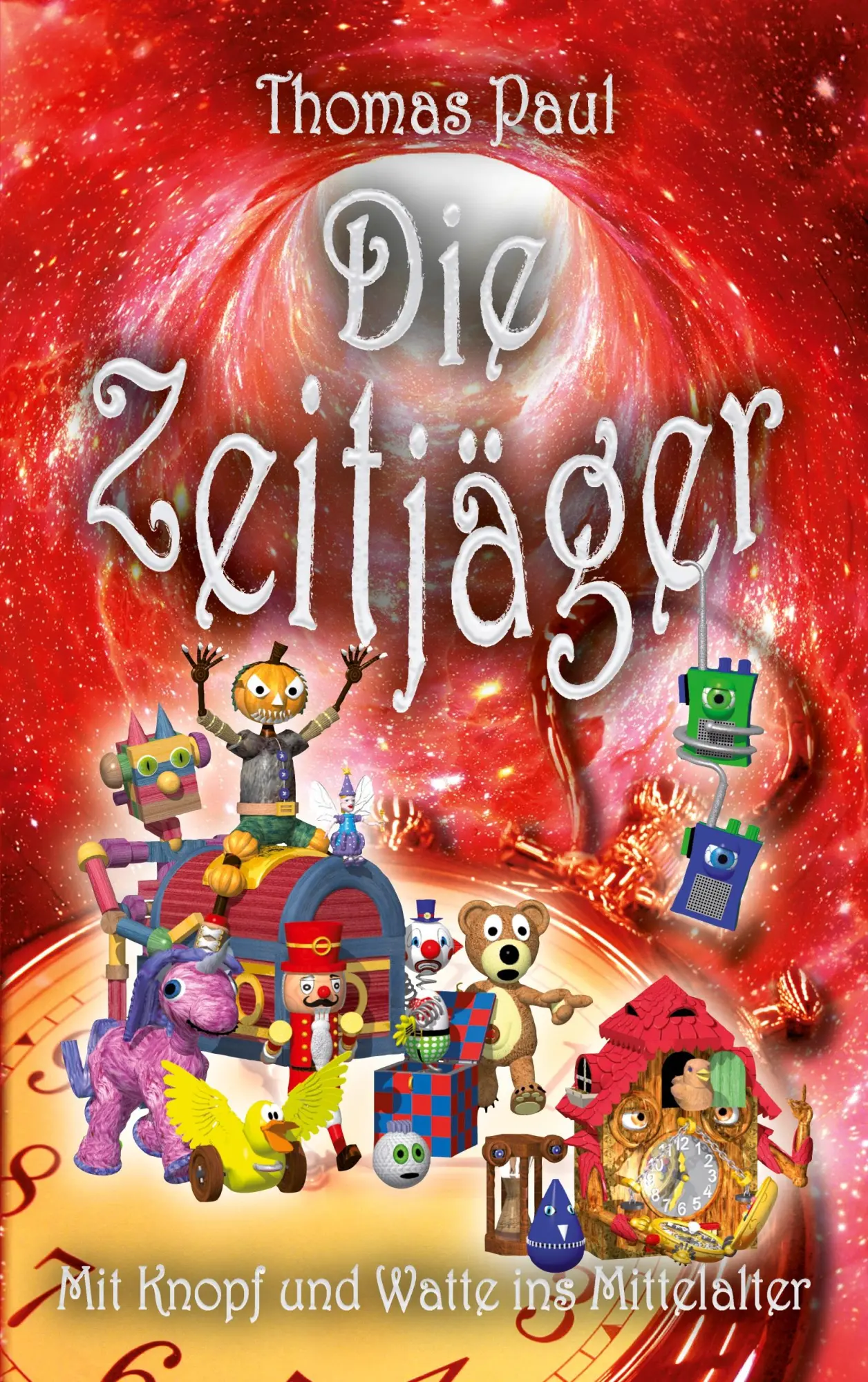 Die Zeitjäger: Mit Knopf und Watte ins Mittelalter (Die Planetenjäger)