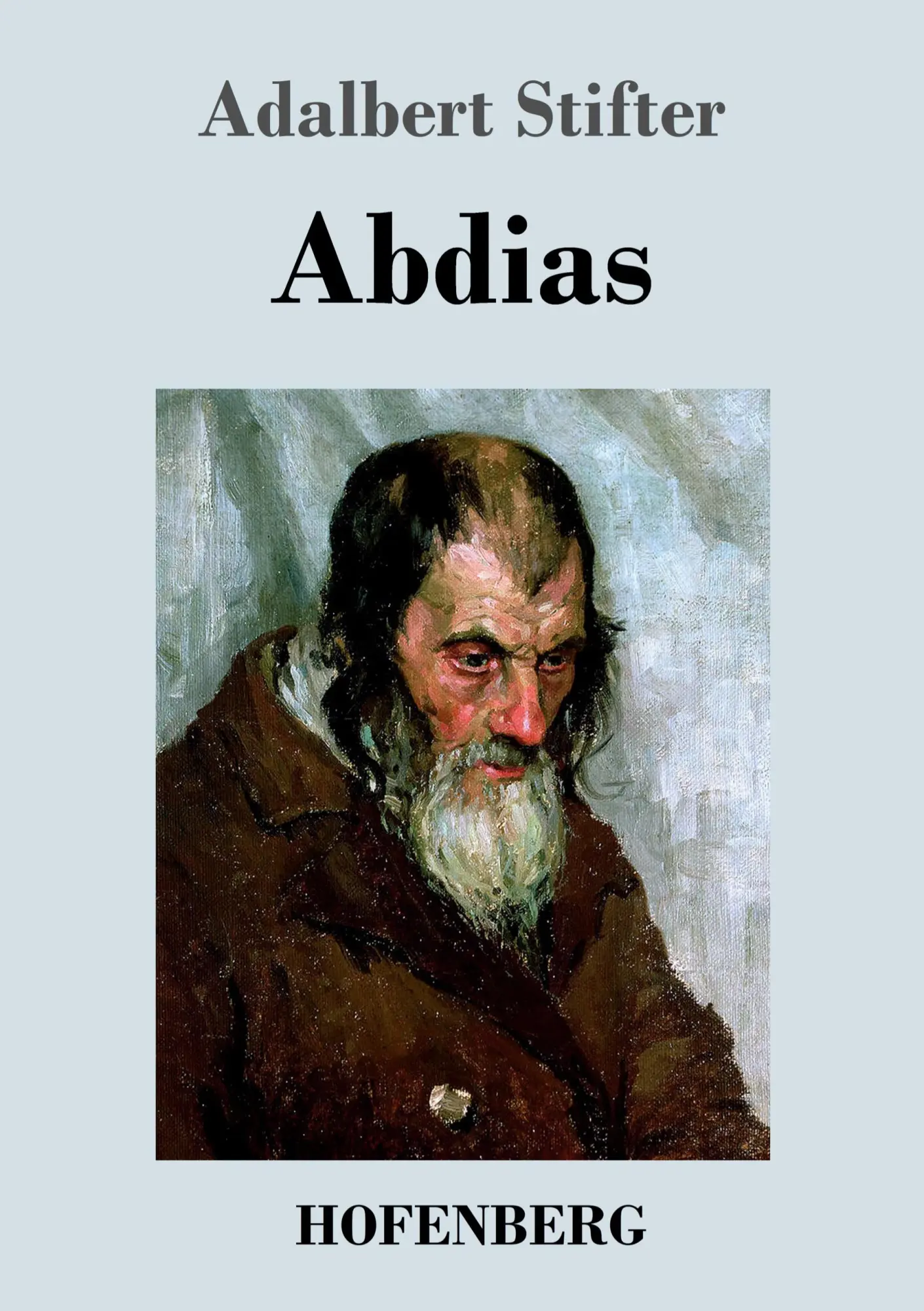 Cover: 9783843030427 | Abdias | Adalbert Stifter | Taschenbuch | 80 S. | Deutsch | 2015