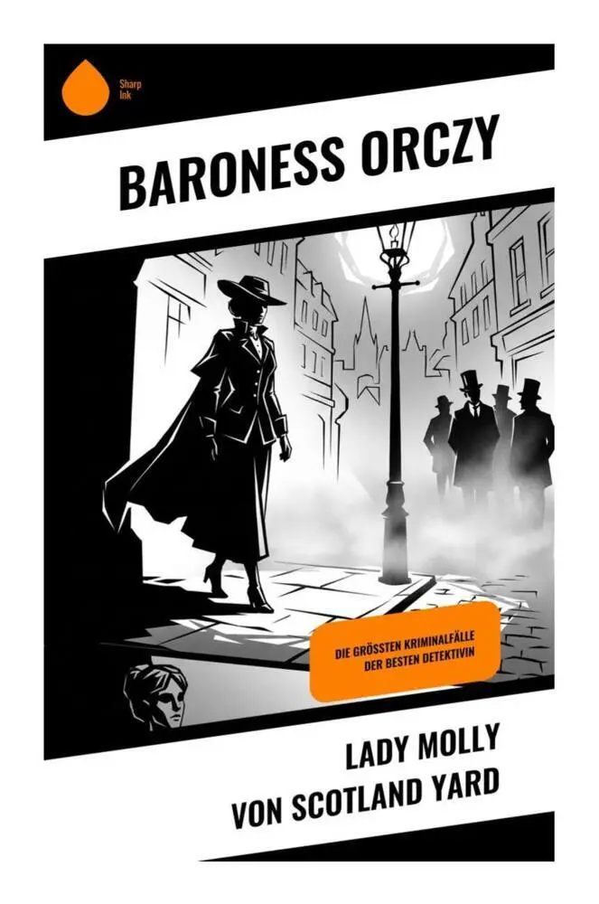Cover: 9788028520427 | Lady Molly von Scotland Yard | Baroness Orczy | Taschenbuch | 184 S.