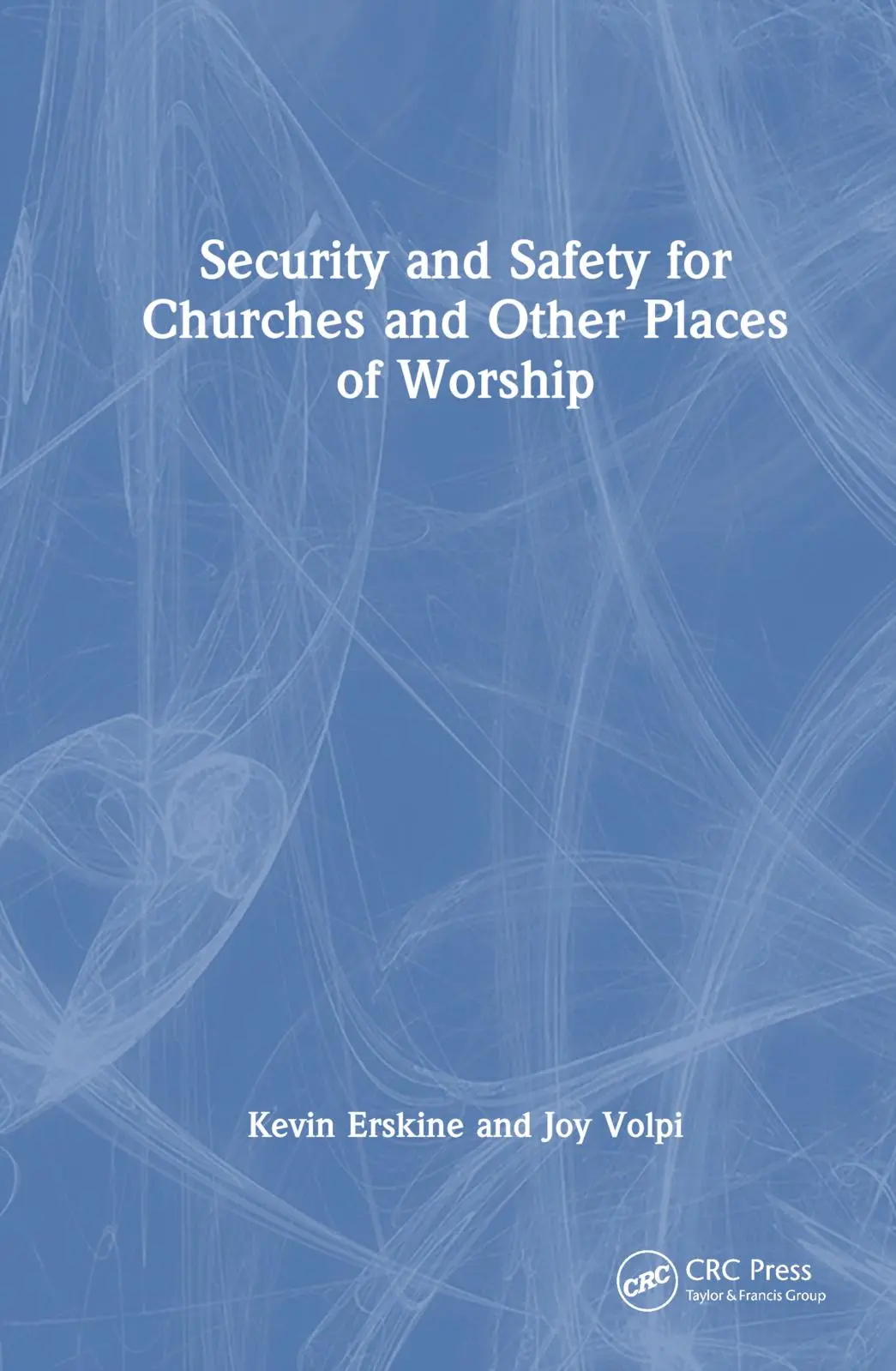 Cover: 9781032000527 | Safety and Security for Churches and Other Places of Worship | Buch
