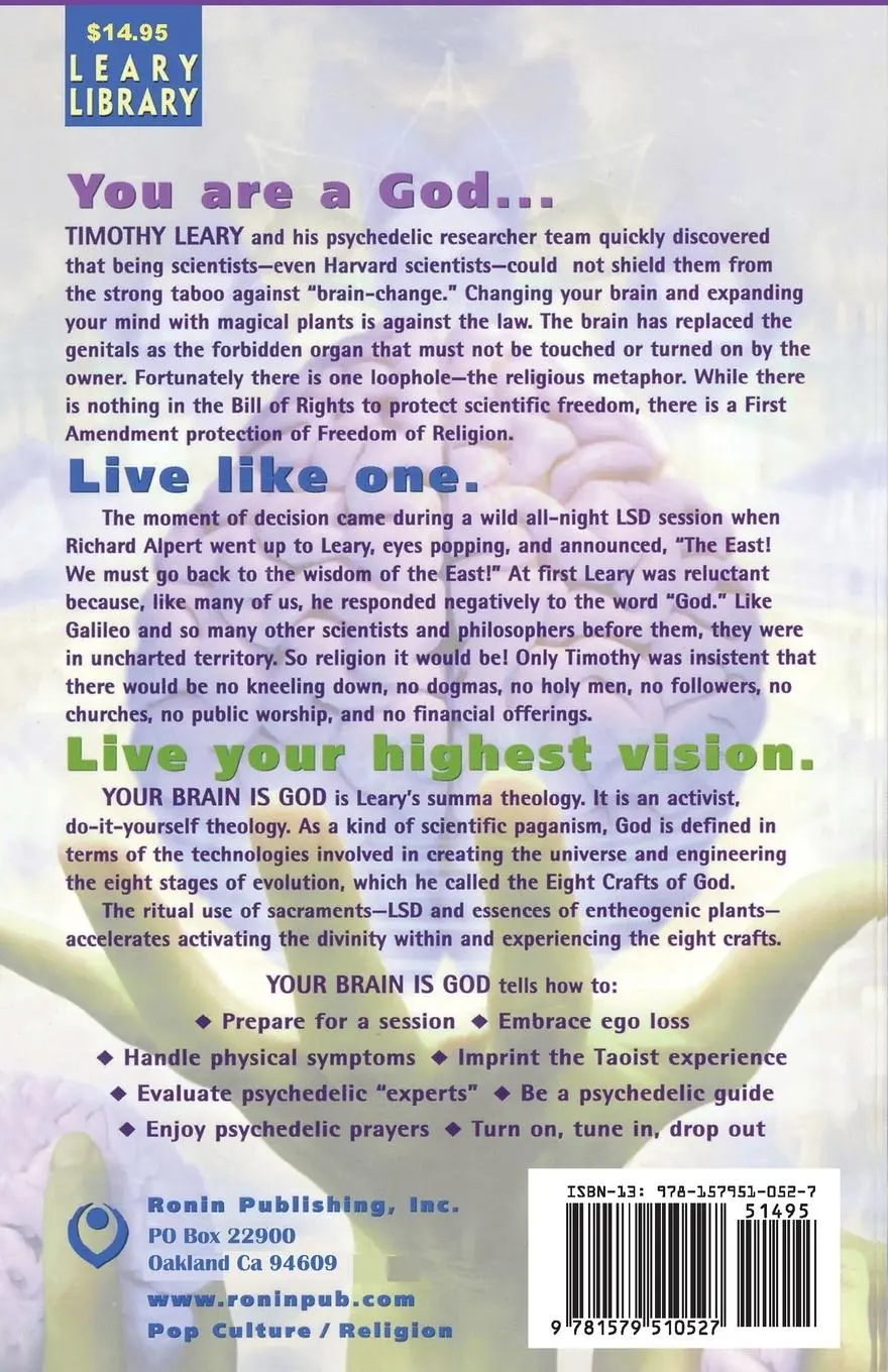 Rückseite: 9781579510527 | Your Brain Is God | Timothy Leary | Taschenbuch | Englisch | 2001