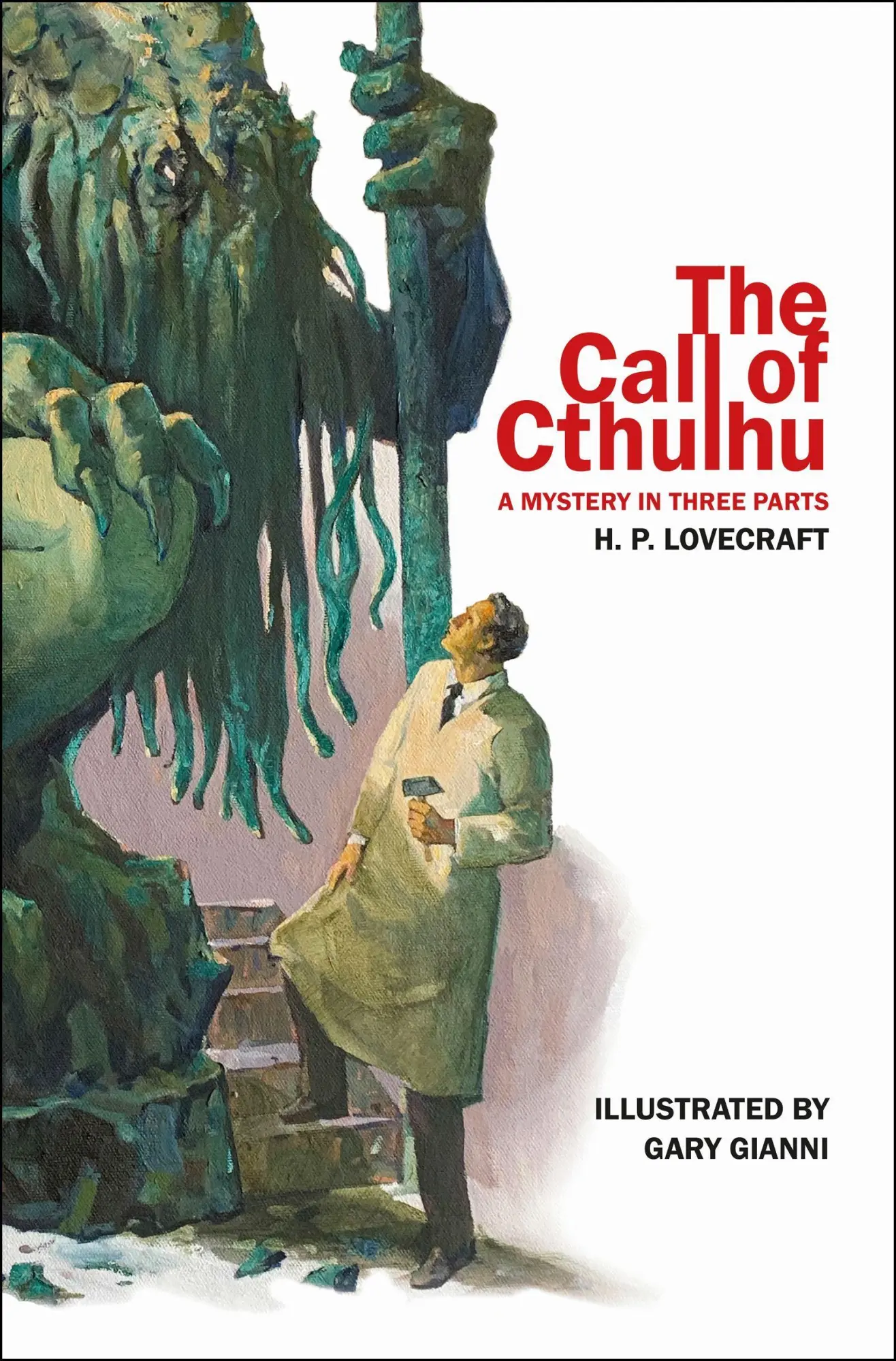 Cover: 9781640410527 | The Call of Cthulhu: A Mystery in Three Parts | H. P. Lovecraft | Buch