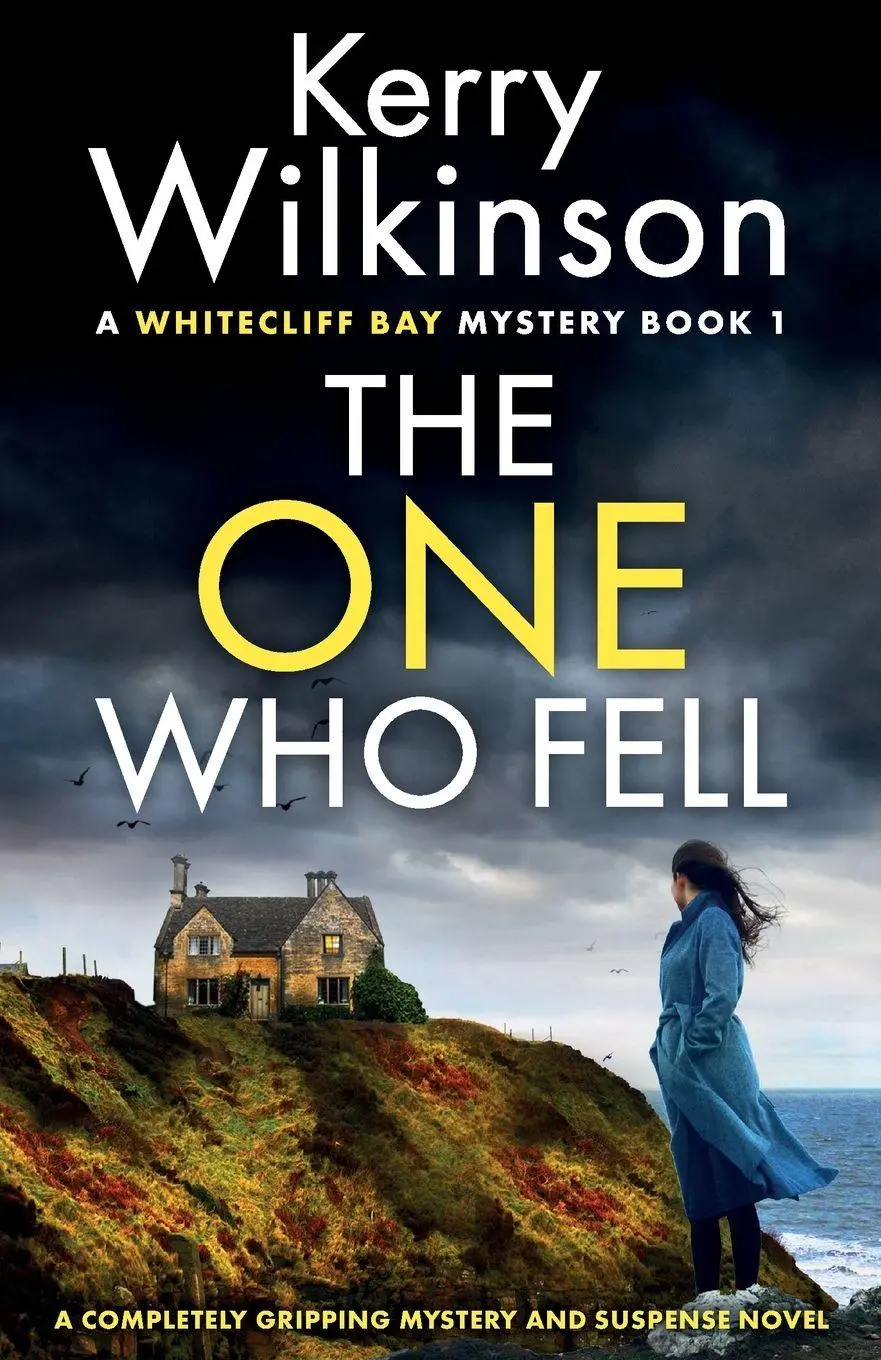 Cover: 9781837900527 | The One Who Fell | A completely gripping mystery and suspense novel