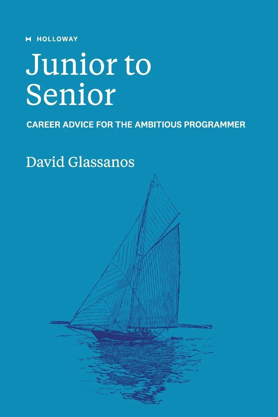 Cover: 9781952120527 | Junior to Senior | David Glassanos | Taschenbuch | Englisch | 2022