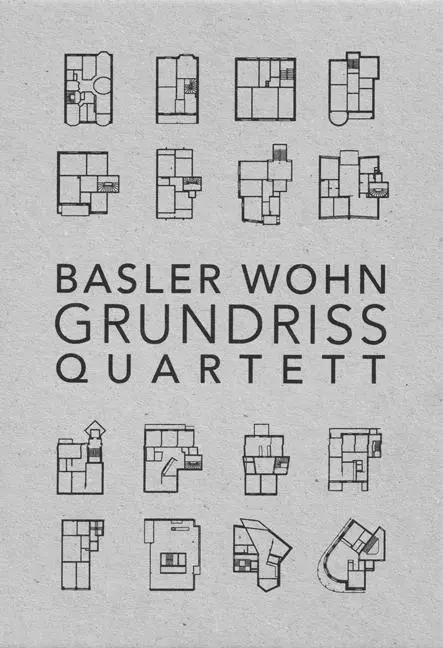 Cover: 9783039690527 | Basler Wohngrundrissquartett | Céline Dietziker (u. a.) | Deutsch