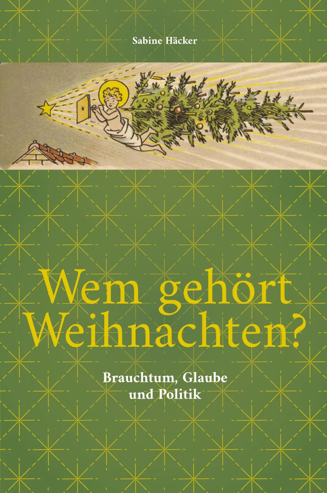 Cover: 9783384730527 | Wem gehört Weihnachten? | Brauchtum, Glaube und Politik | Häcker