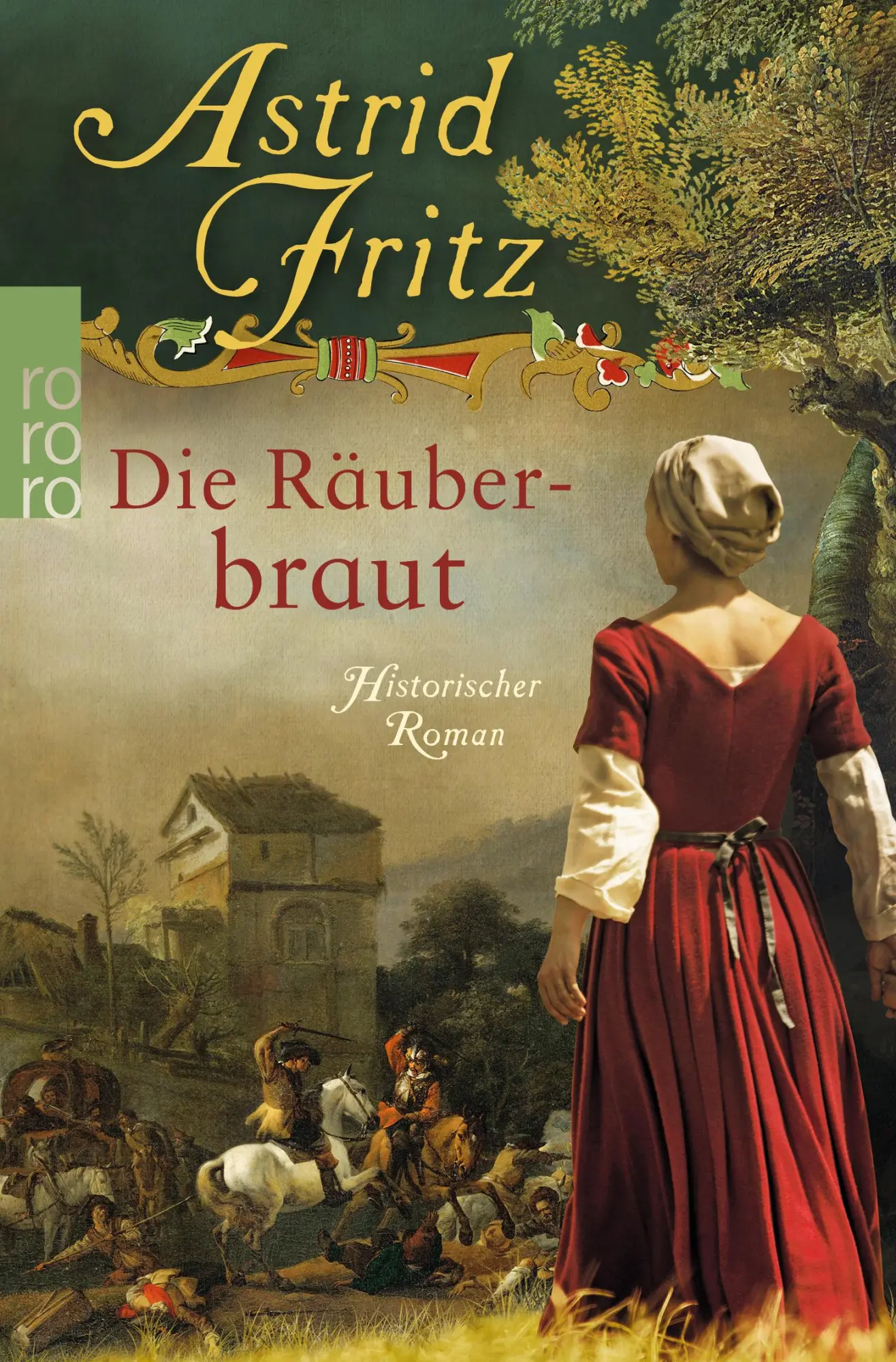 Cover: 9783499290527 | Die Räuberbraut | Astrid Fritz | Taschenbuch | 496 S. | Deutsch | 2018