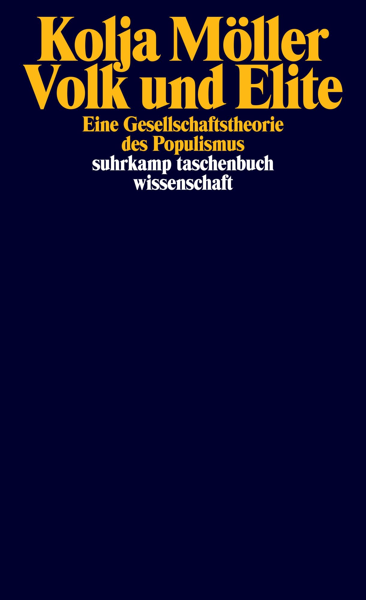 Cover: 9783518300527 | Volk und Elite | Kolja Möller | Taschenbuch | 375 S. | Deutsch | 2024
