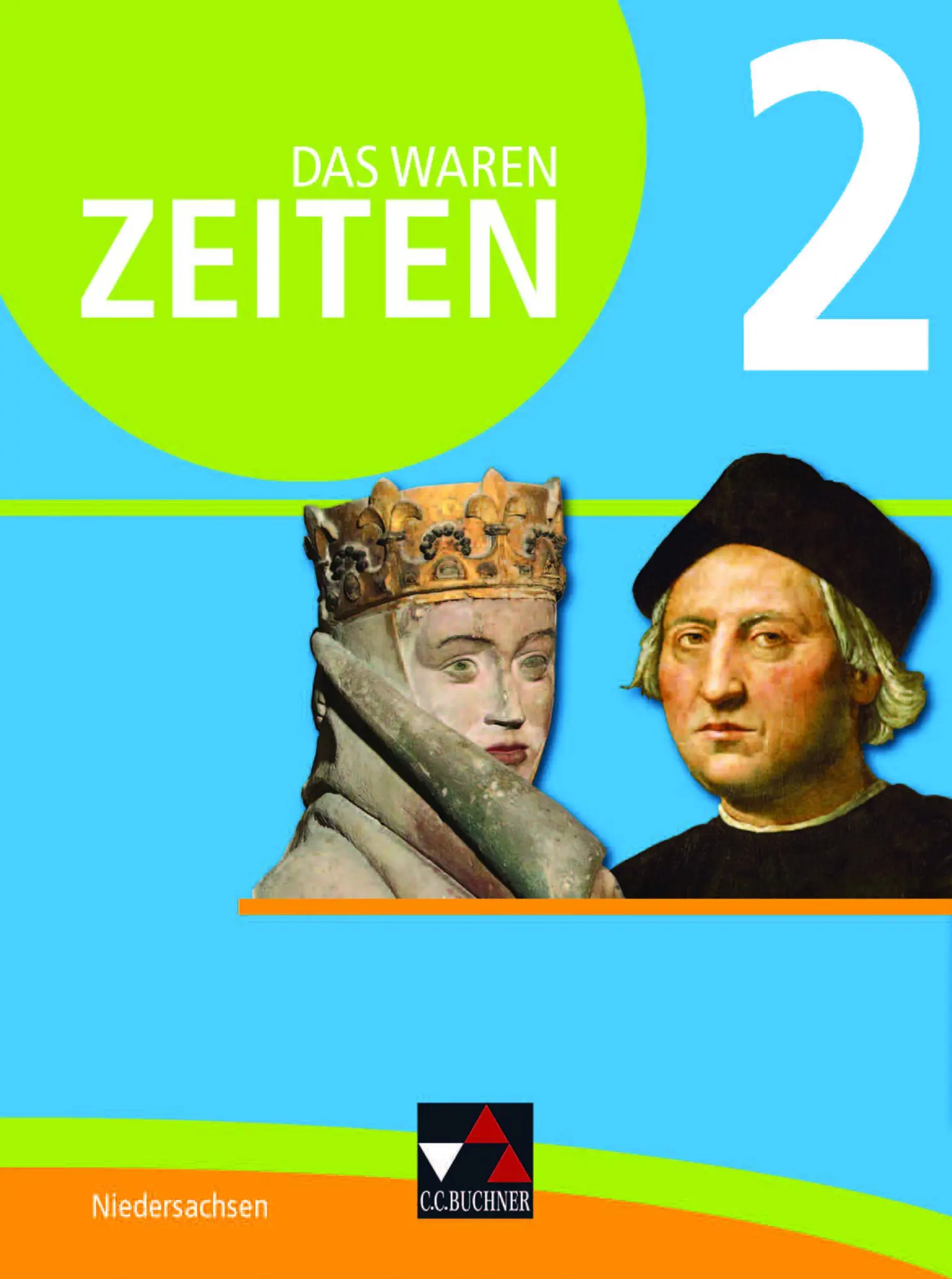 Cover: 9783661310527 | Das waren Zeiten 2 Schülerband - Niedersachsen | Bernsen (u. a.)