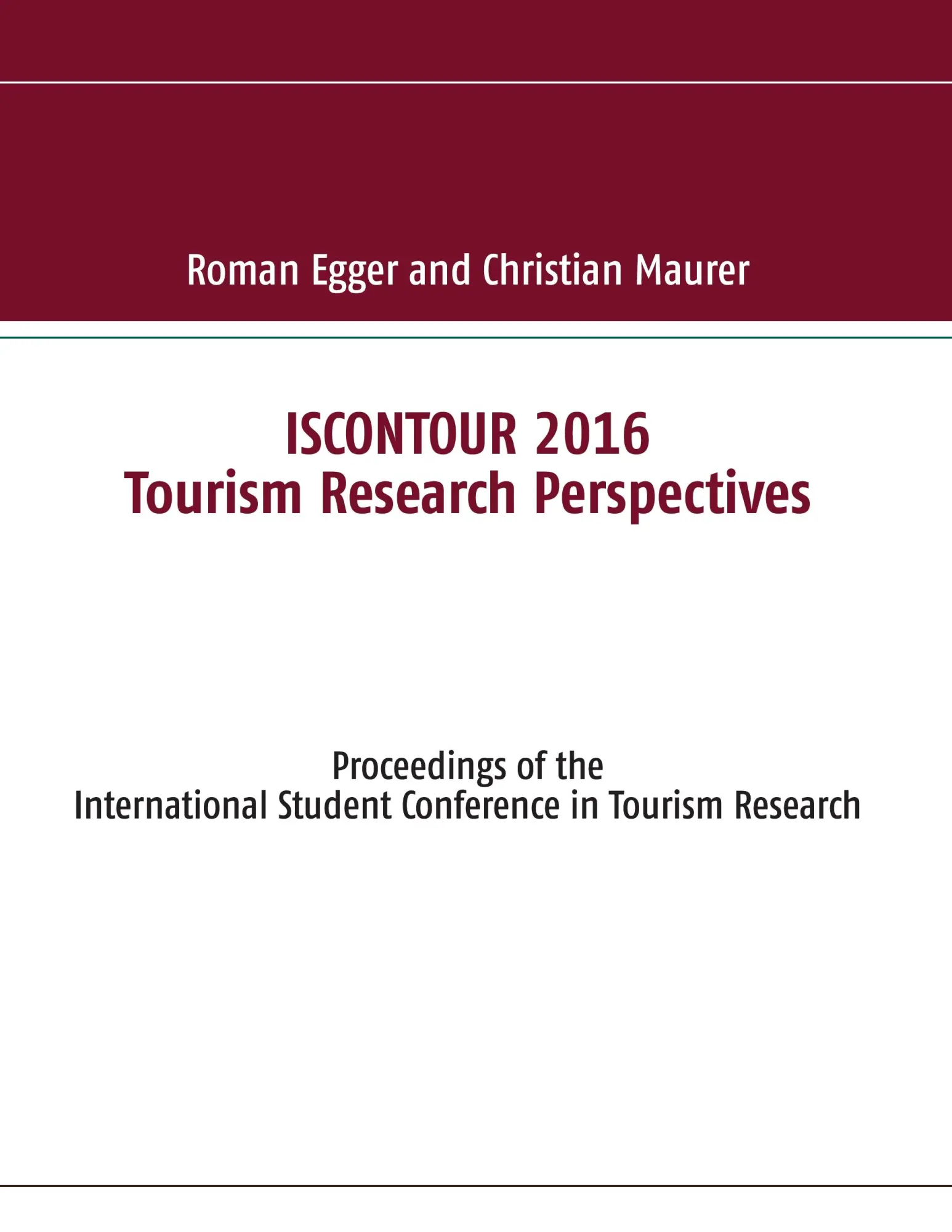 Iscontour 2016 Tourism Research Perspectives