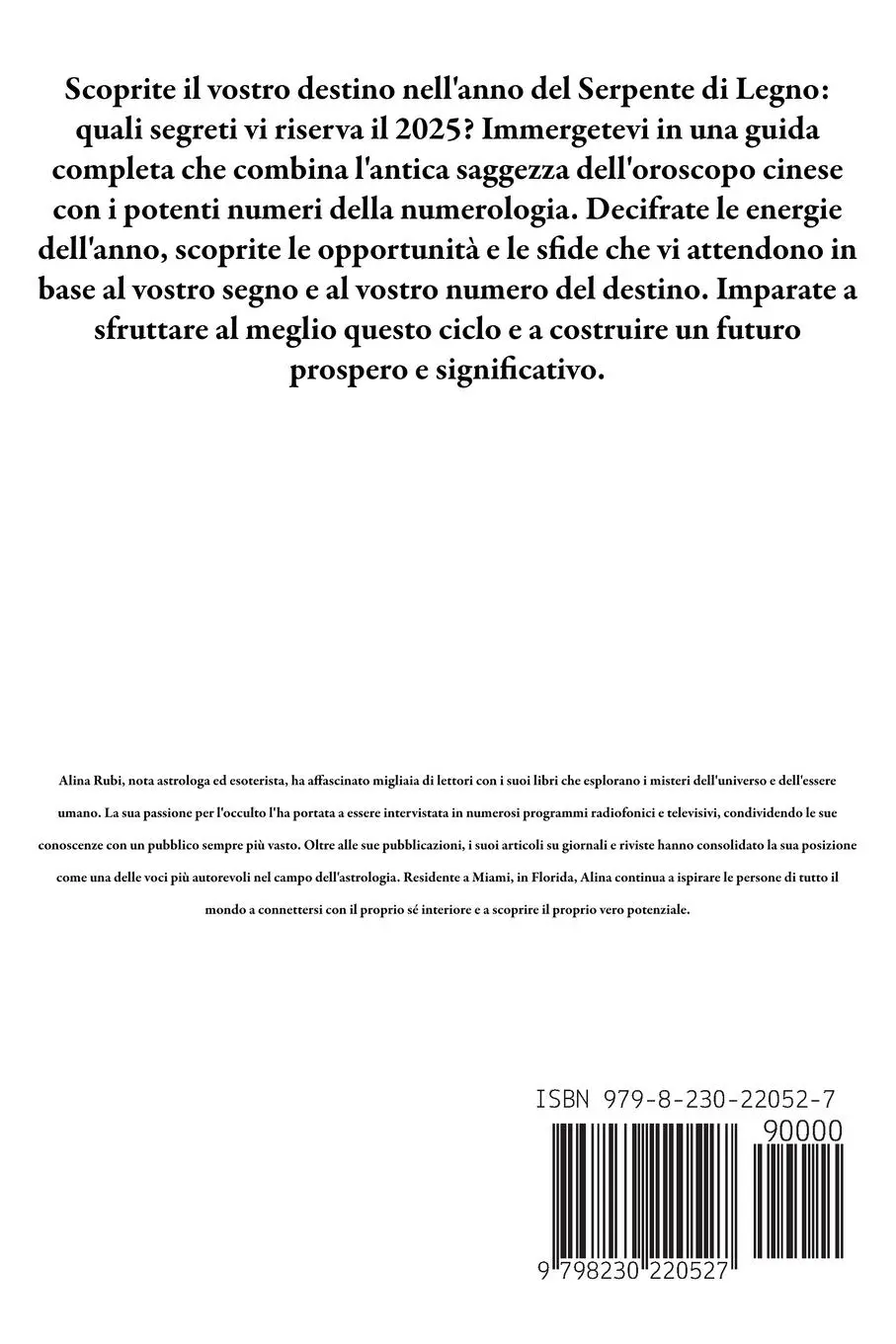 Rückseite: 9798230220527 | Oroscopo Cinese e Numerologia 2025 | Alina Rubi | Taschenbuch | 2025