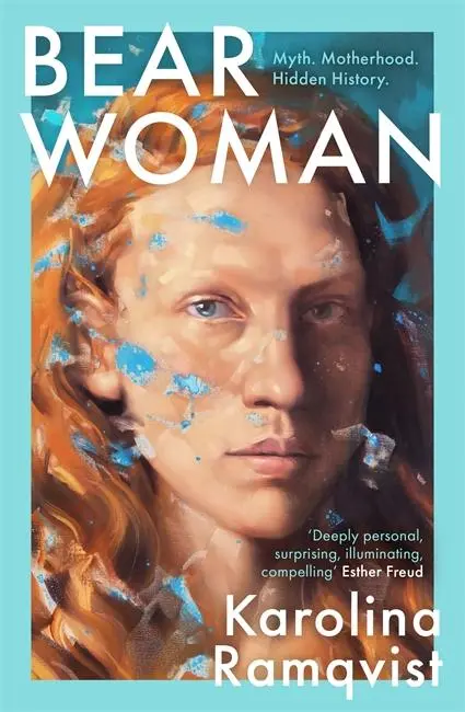 Cover: 9781786580627 | Bear Woman | Karolina Ramqvist | Taschenbuch | Kartoniert / Broschiert