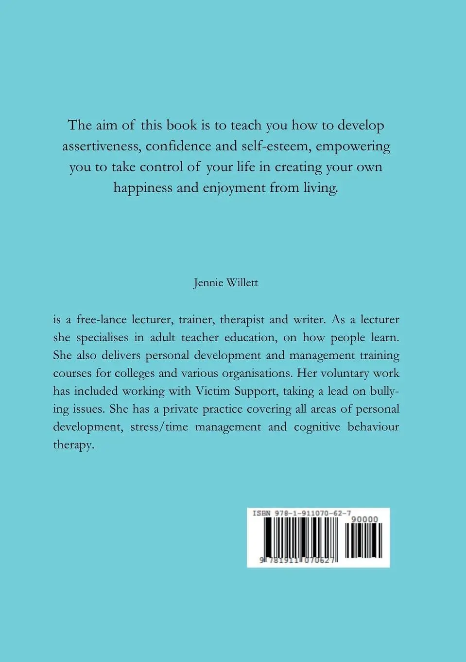 Rückseite: 9781911070627 | Easy Ways To Build Assertiveness, Confidence, Self-Esteem | Willett