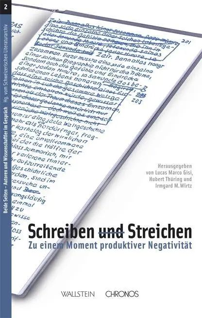 Cover: 9783034010627 | Schreiben und Streichen | Zu einem Moment produktiver Negativität
