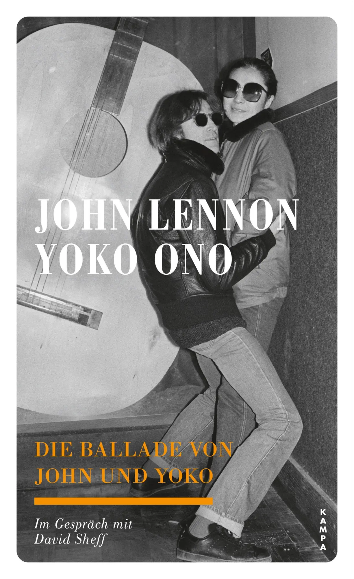 Cover: 9783311140627 | Die Ballade von John und Yoko | Im Gespräch mit David Sheff | Buch