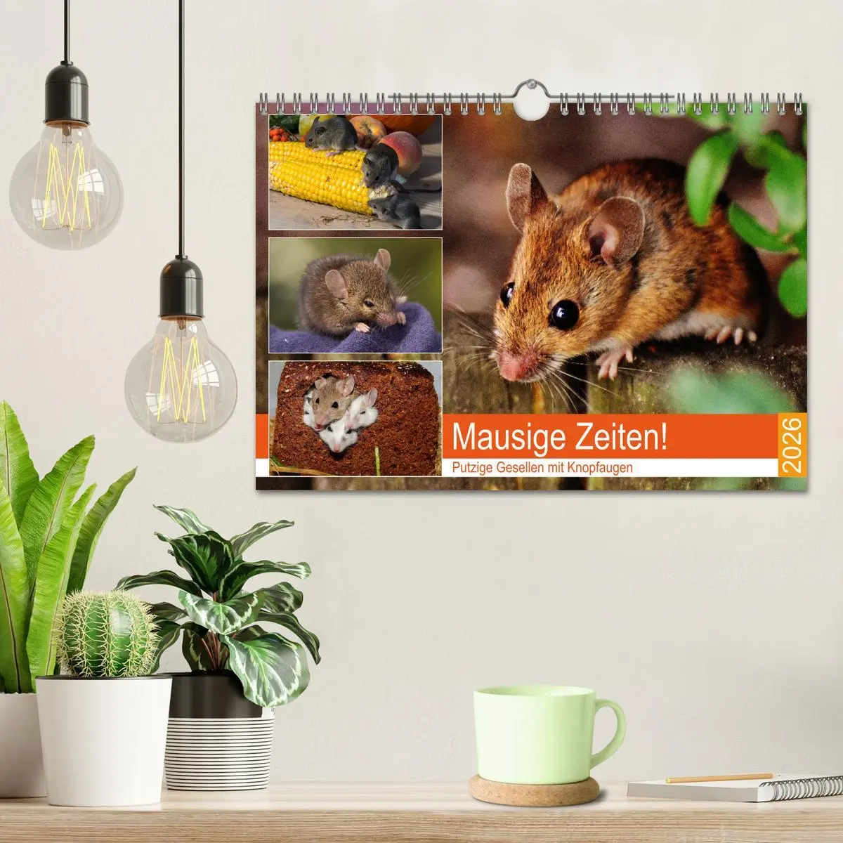 Bild: 9783457840627 | Mausige Zeiten! Putzige Gesellen mit Knopfaugen (Wandkalender 2026...