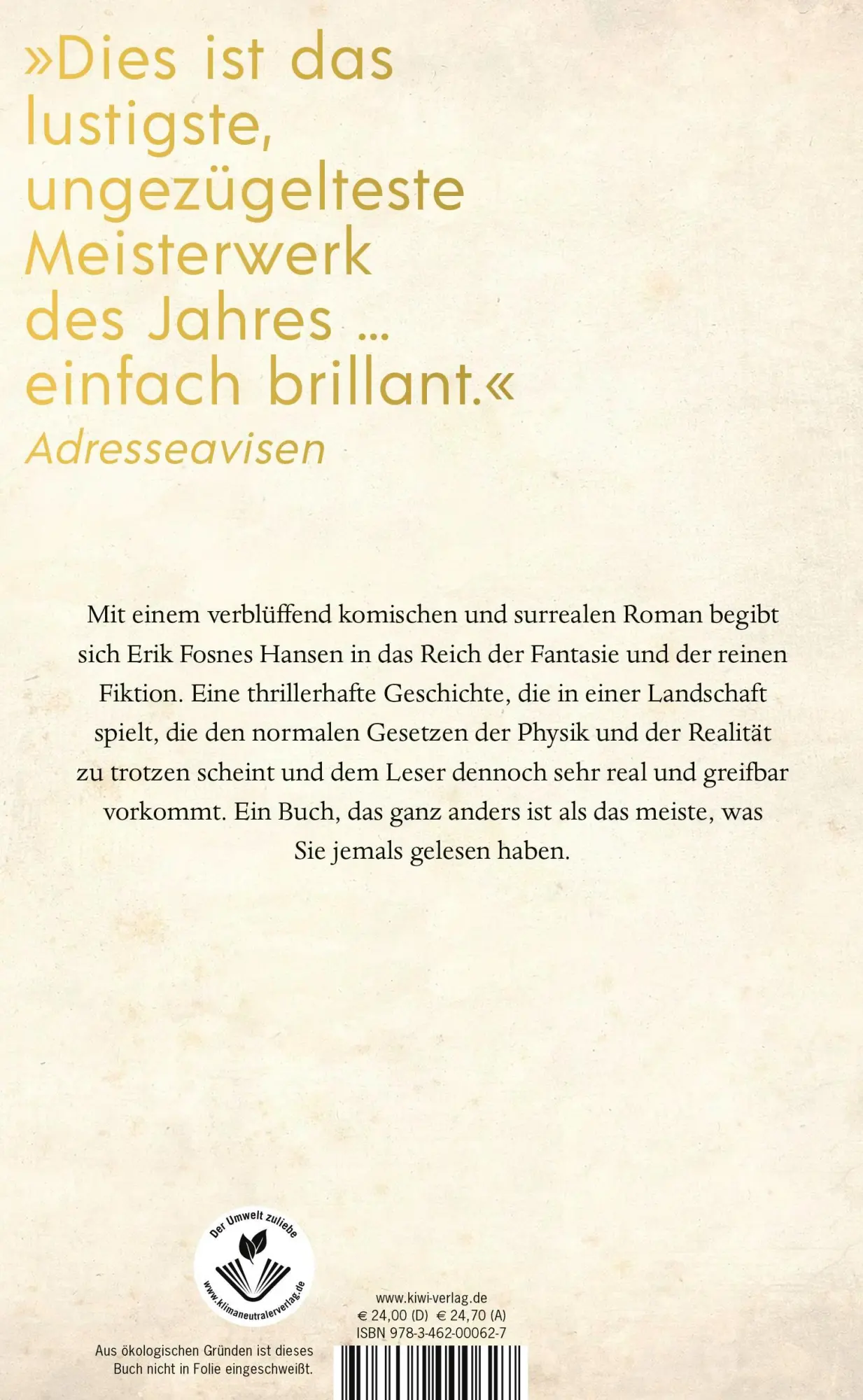Rückseite: 9783462000627 | Zum rosa Hahn | Roman | Erik Fosnes Hansen | Buch | 496 S. | Deutsch