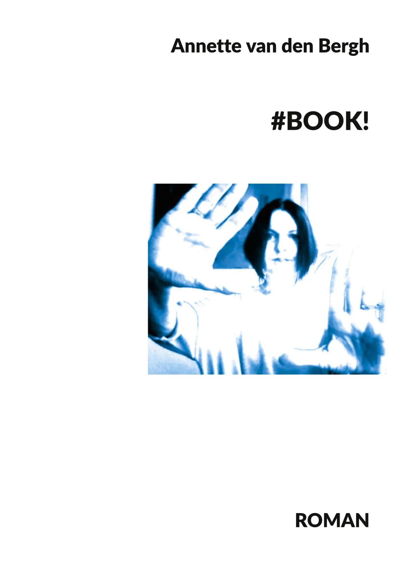 Cover: 9783695750627 | #BOOK! | Annette Van Den Bergh | Taschenbuch | 168 S. | Deutsch | 2026
