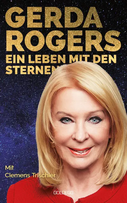 Cover: 9783990600627 | Ein Leben mit den Sternen | Gerda Rogers (u. a.) | Buch | 180 S.